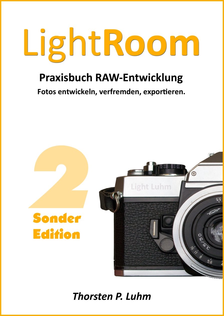 Lightroom - Praxisbuch RAW-Entwicklung: Fotos entwickeln, verfremden, exportieren. (German Edition) baixar o livro de graça