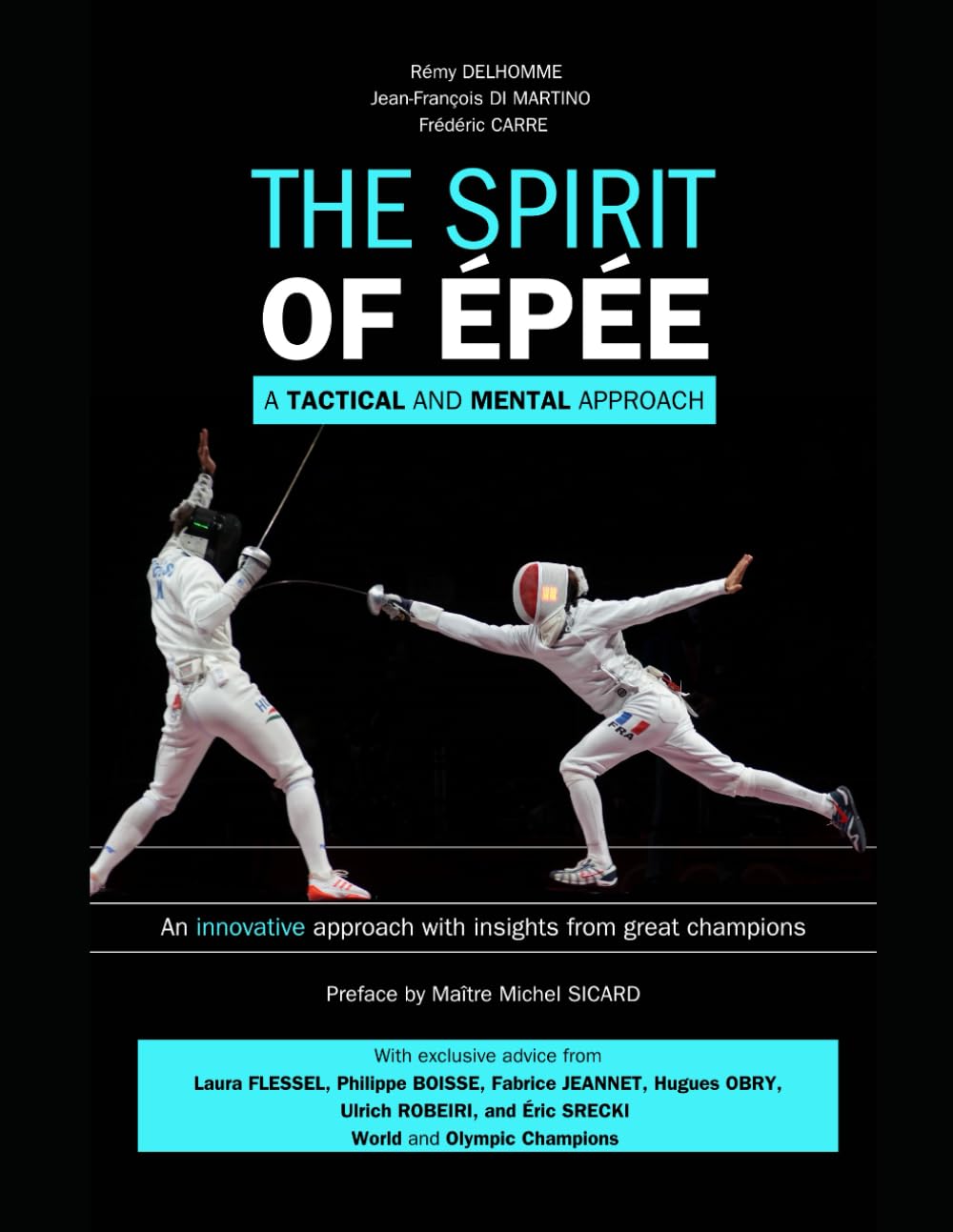 ler totalmente The Spirit of Épée: A Tactical and Mental Approach