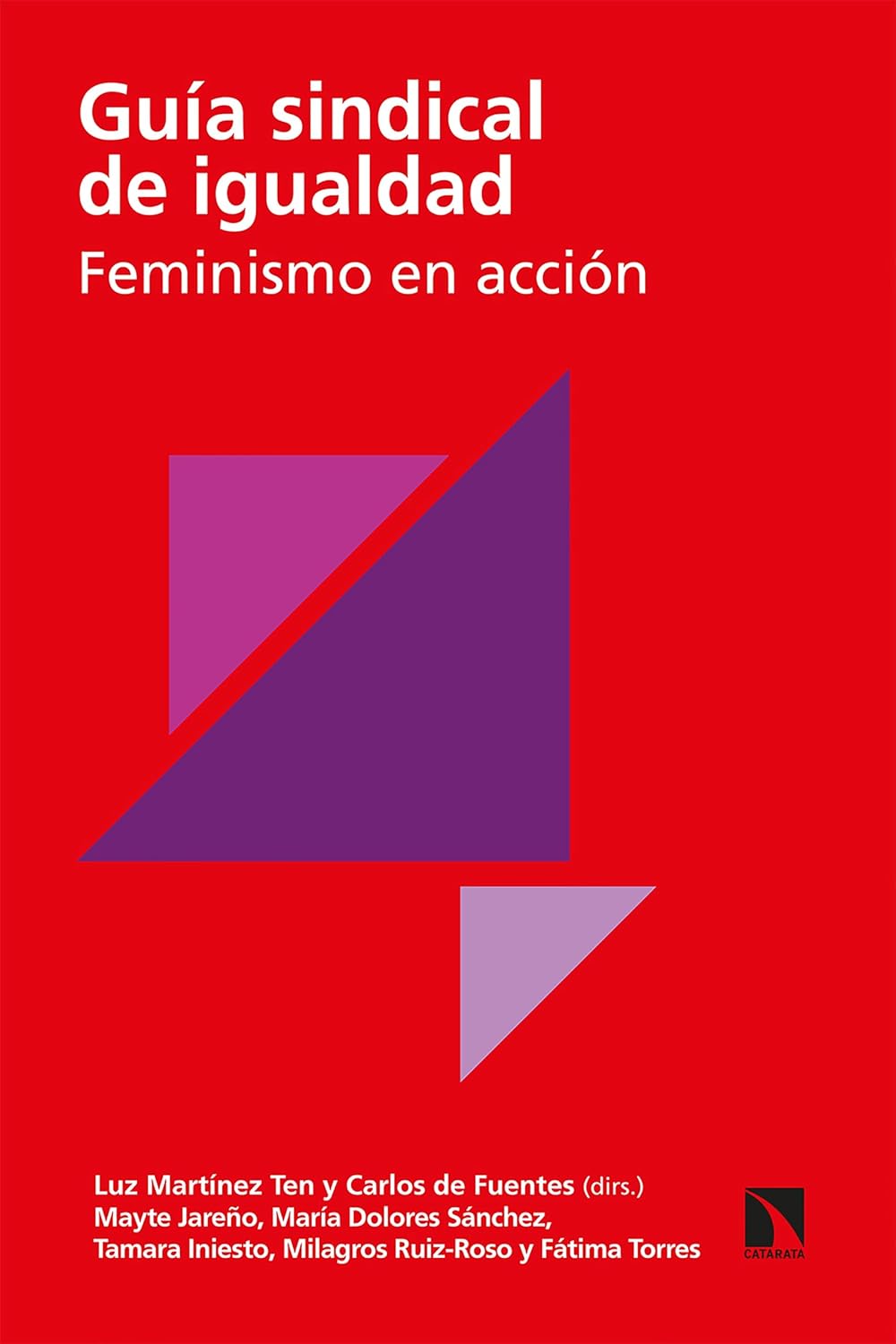 Guía sindical de igualdad: Feminismo en acción (Spanish Edition) baixar o livro de graça