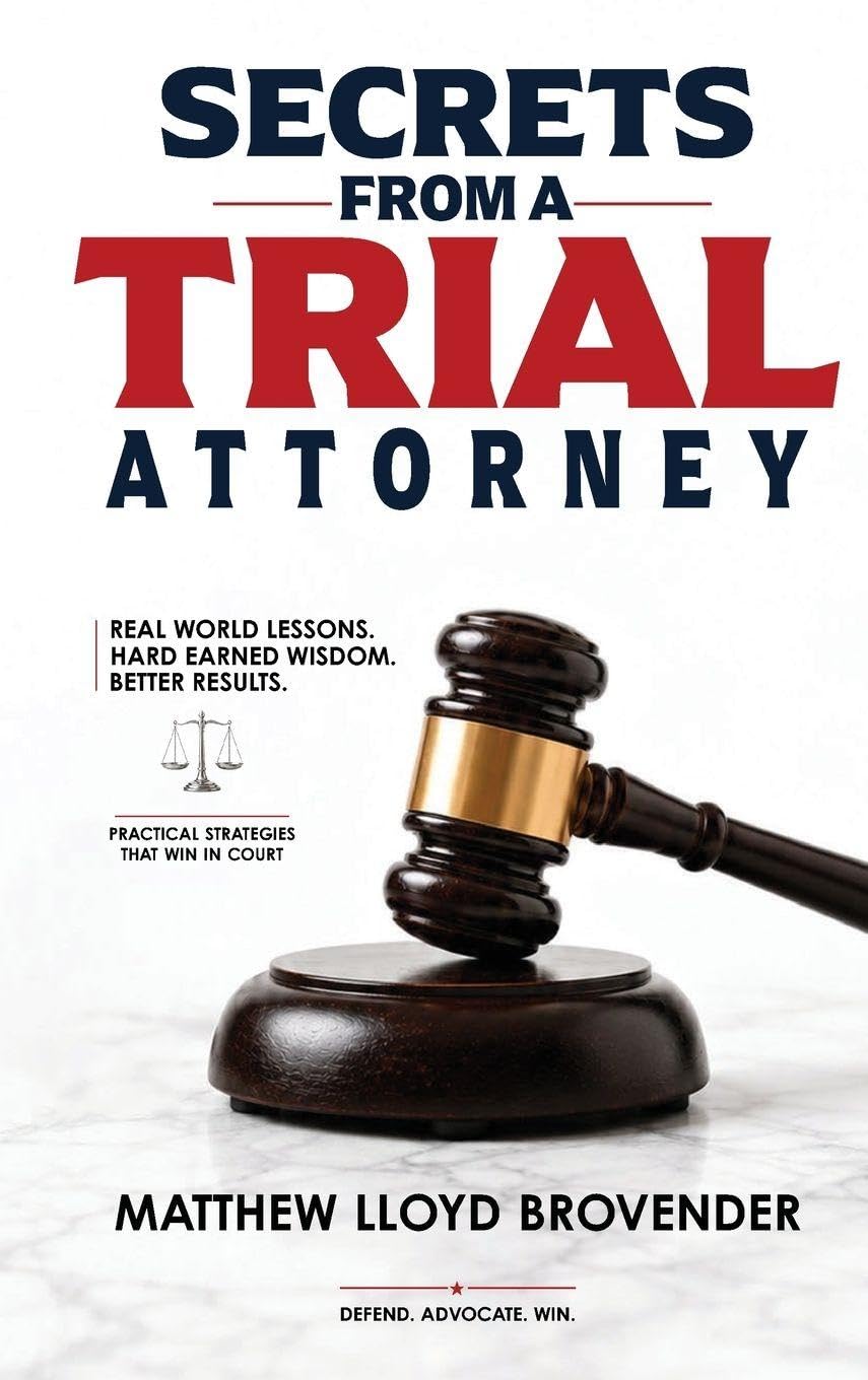 capítulo por capítulo baixar Secrets From a Trial Attorney The Trial Playbook They Fail to Give You. Voir Dire to Verdict.