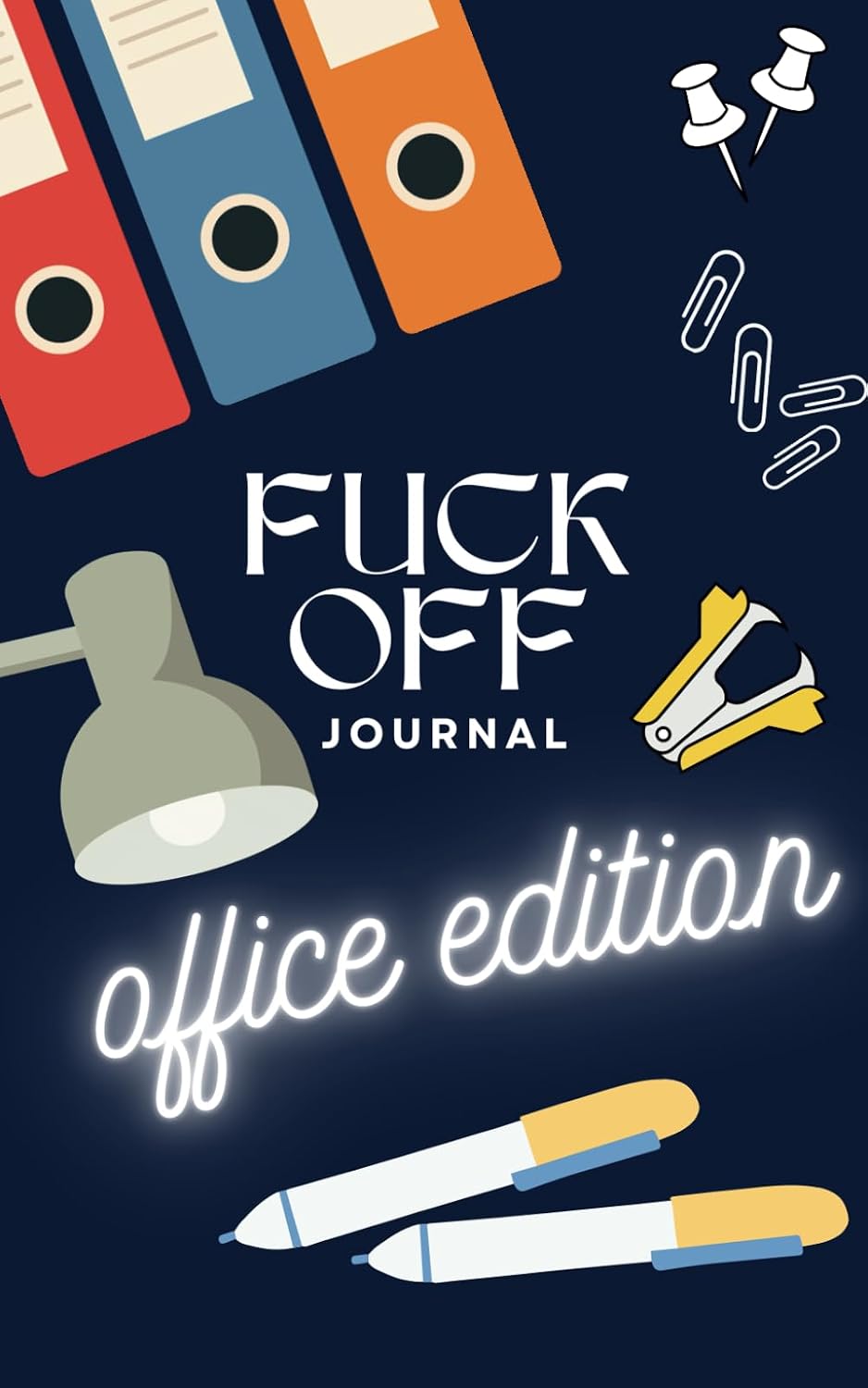 FUCK OFF Journal: Office Edition baixar o livro de graça