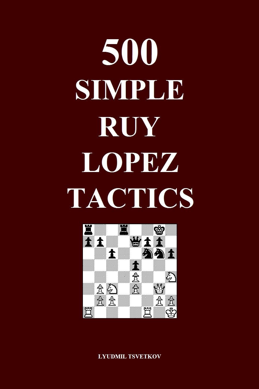 capítulo por capítulo baixar 500 Simple Ruy Lopez Tactics (Simple Opening Tactics Book 2) (English Edition)