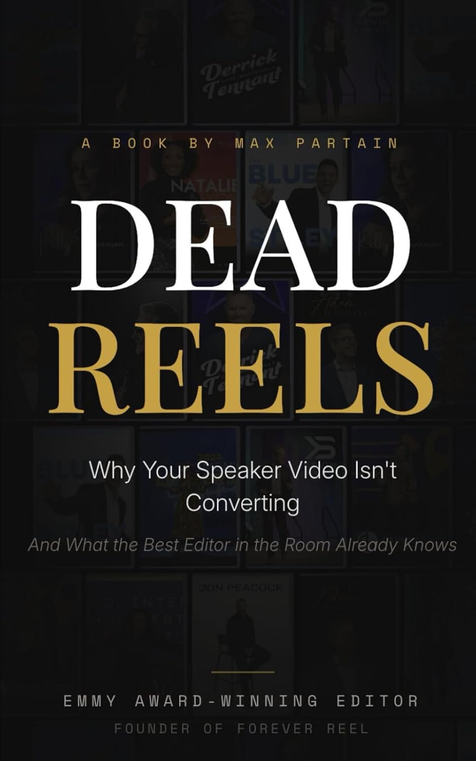 ler totalmente DEAD REELS: Why Your Speaker Video Isn't Converting