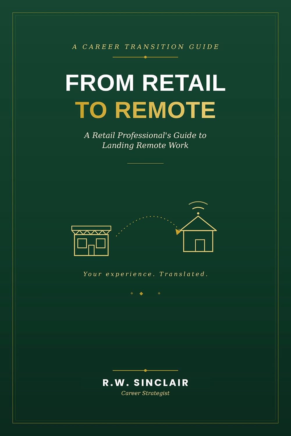 ler totalmente From Retail to Remote (English Edition)