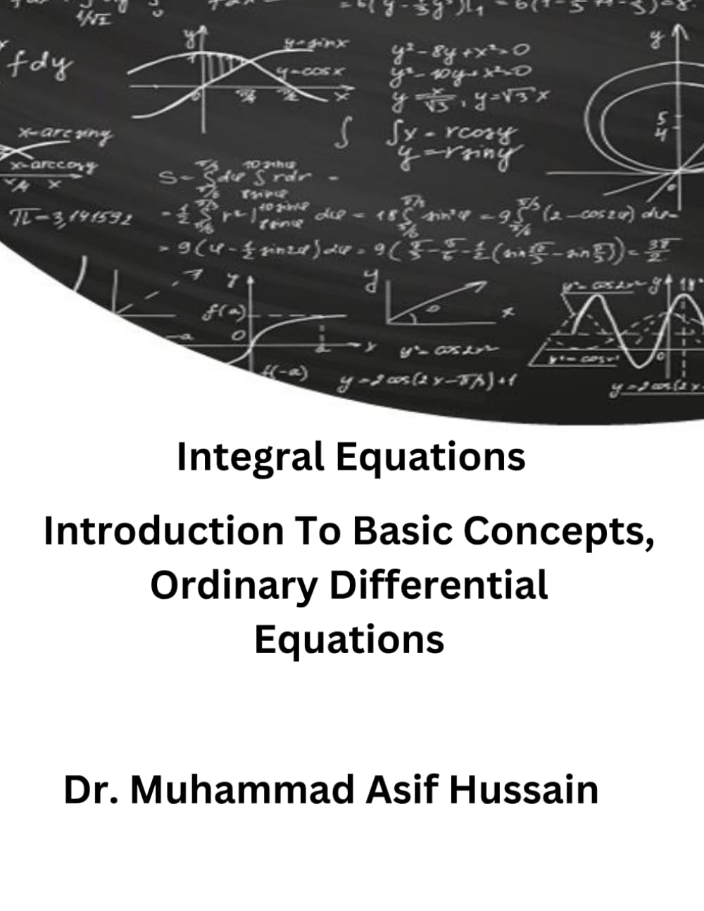 ler totalmente Integral Equations: Introduction To Basic Concepts, Ordinary Differential Equations