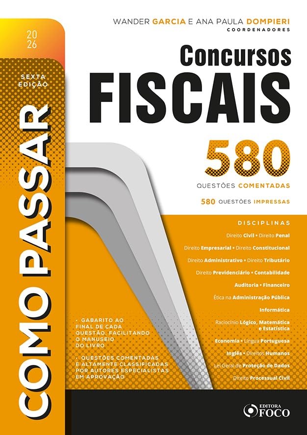 Como Passar em Concursos Fiscais: 3.500 Questões Comentadas 6ª Ed - 2026: 3.500 Questões Comentadas baixar o livro de graça