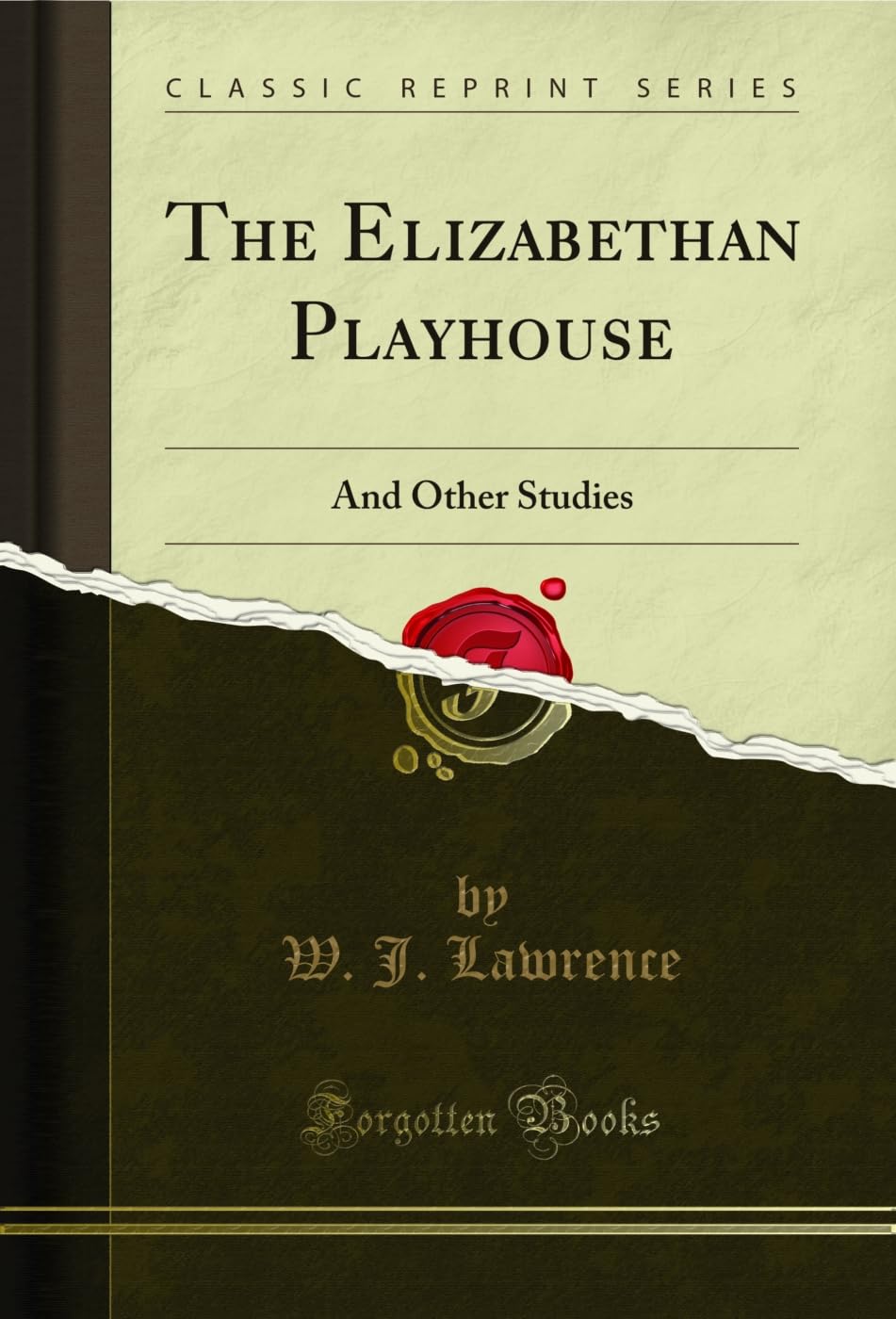 The Elizabethan Playhouse: And Other Studies (Classic Reprint) (English Edition) baixar o livro de graça