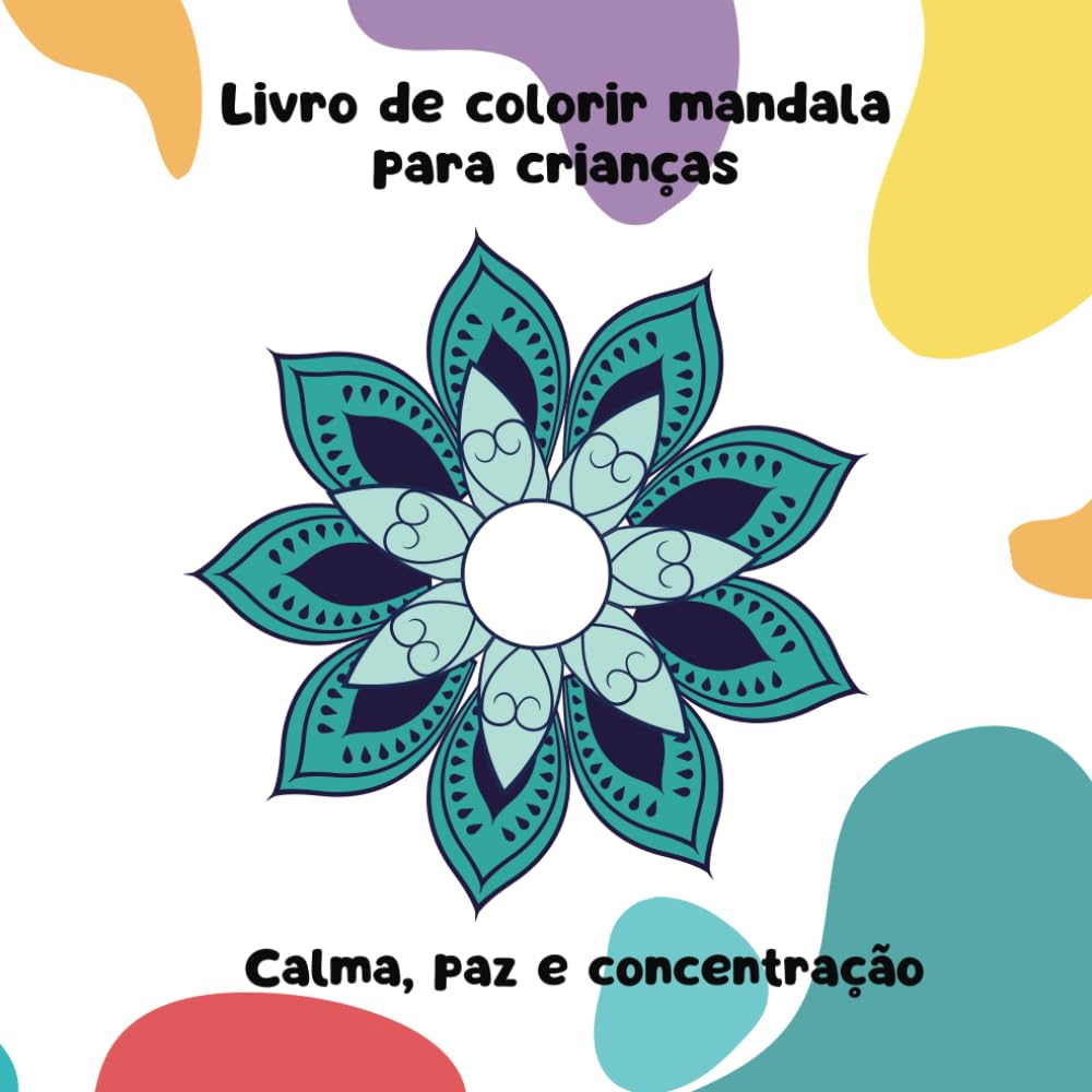 ler totalmente Livro de colorir mandala para crianças: Calma, paz e concentração (Portuguese Edition)