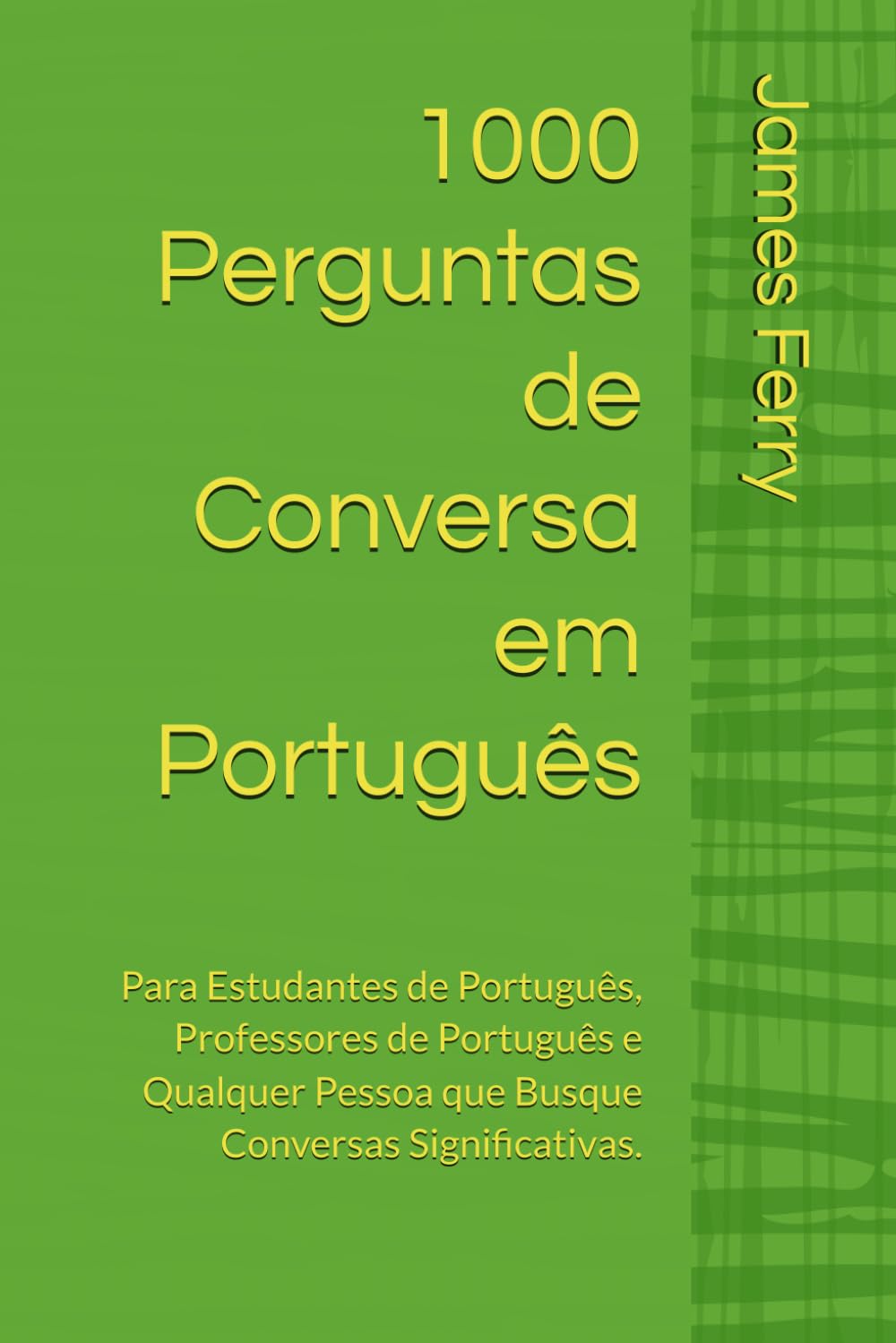 1000 Perguntas de Conversa em Português: Para Estudantes de Português, Professores de Português e Qualquer Pessoa que Busque Conversas Significativas. (Portuguese Edition) baixar o livro de graça
