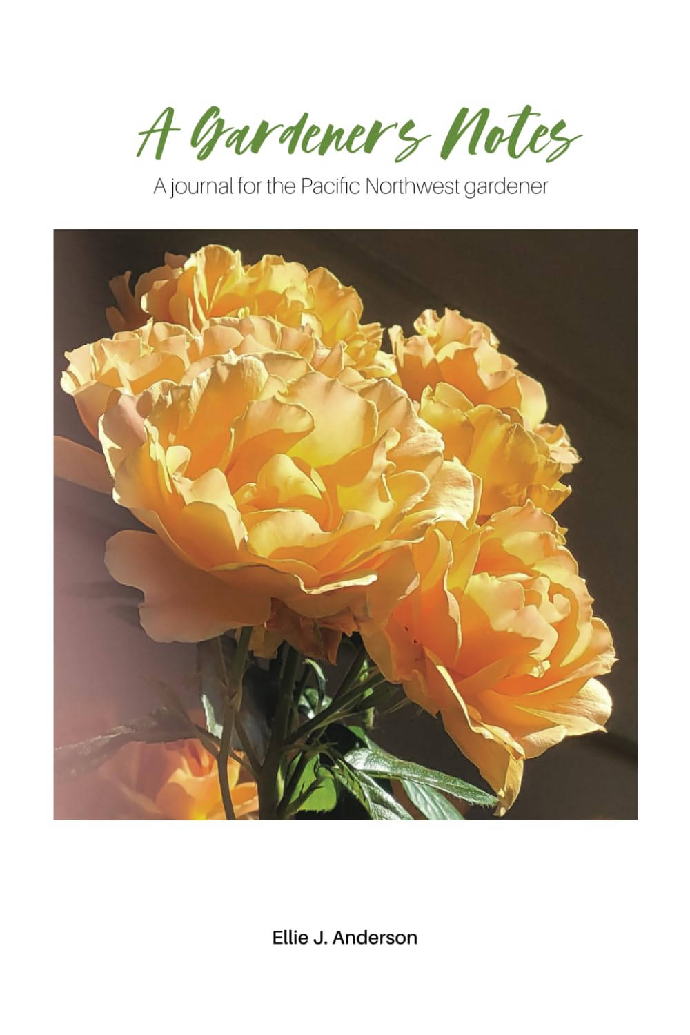 A Gardener's Notes: A Journal for the Pacific NW Gardener baixar livro de graça