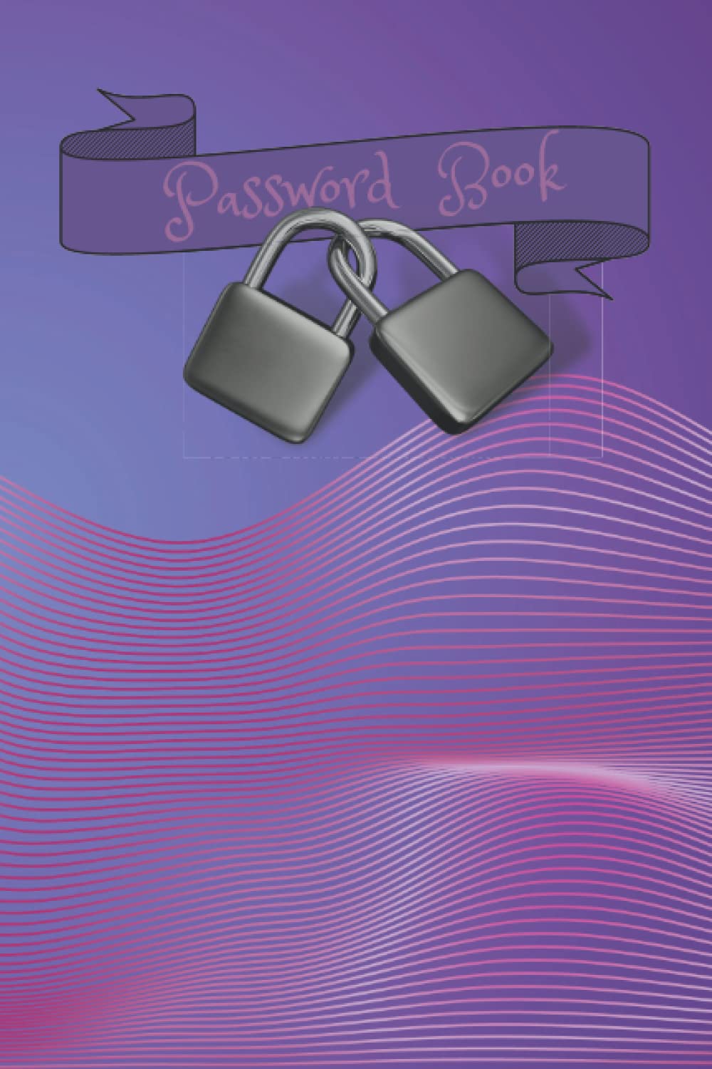 Password Book: Use this Password Note Book Journal for all your Passwords and Logins for Computer & Website Logins, e-mails for all your sites Online baixar livro de graça