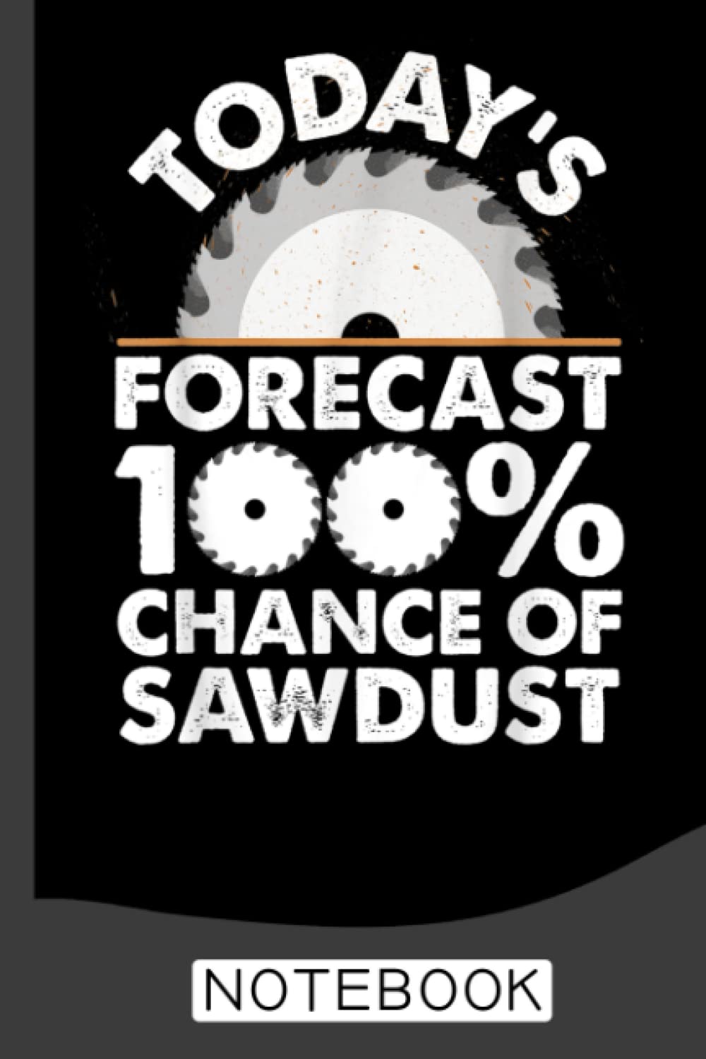capítulo por capítulo baixar Funny Woodworking Today's Forecast Notebook: A Journal/Organizer Notebook for Woodworkers & Carpenters