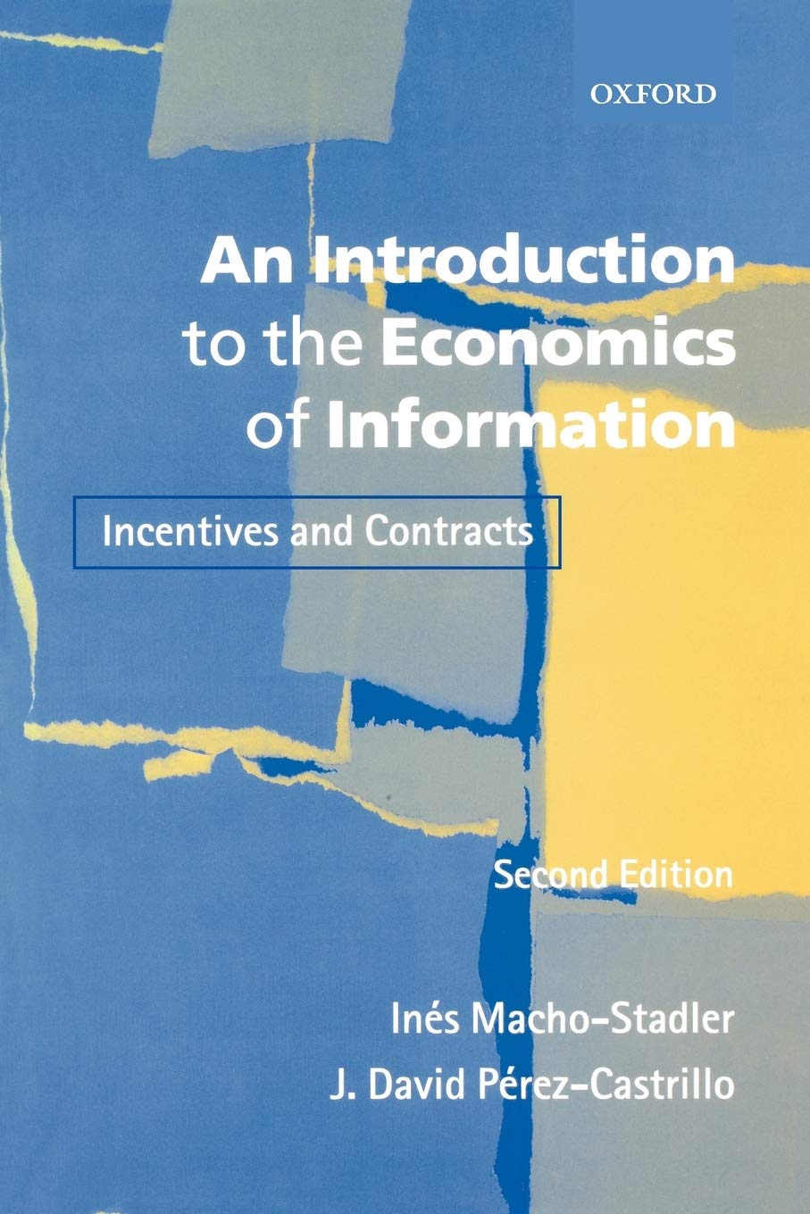 An Introduction to the Economics of Information: Incentives and Contracts baixar livro de graça