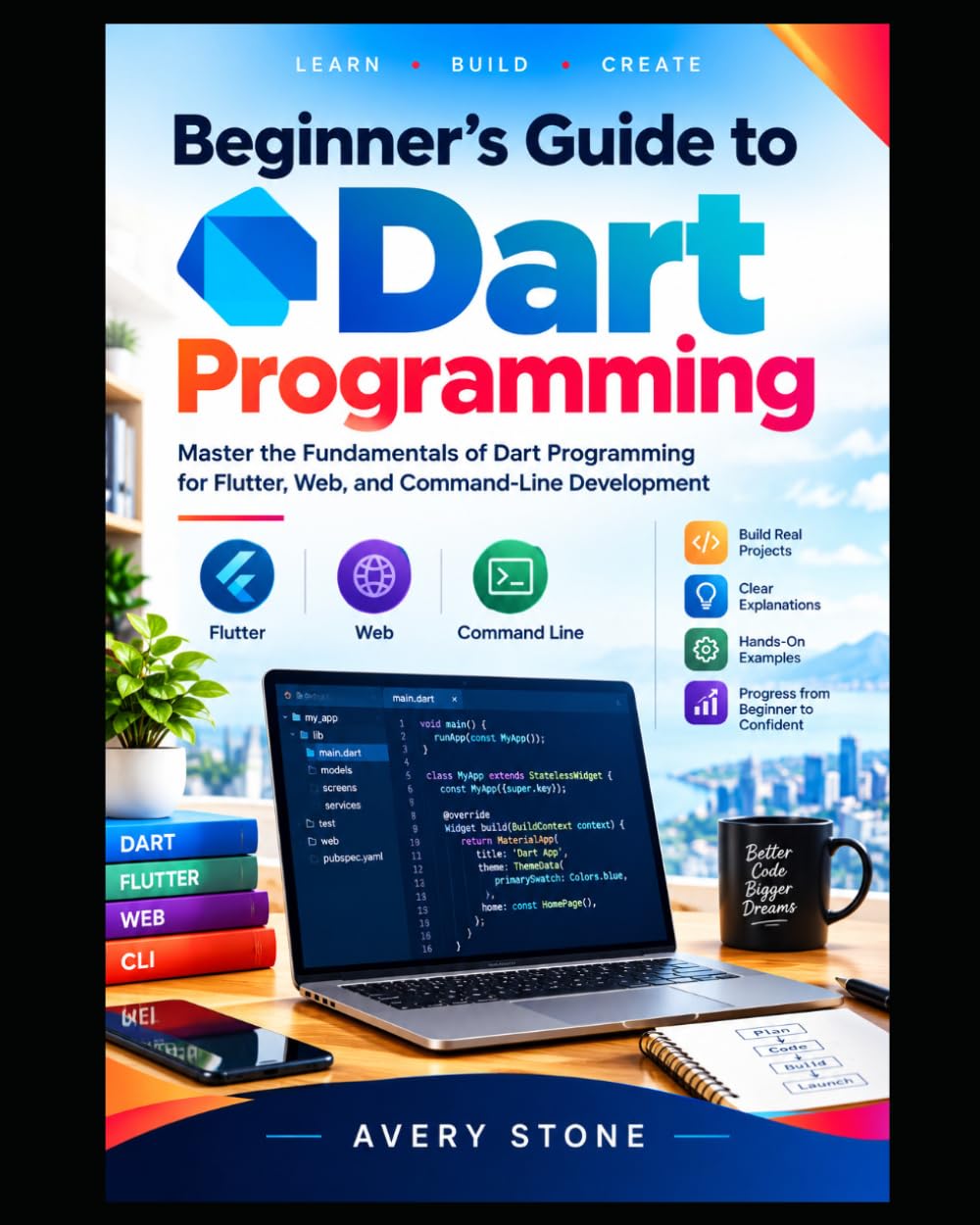 Beginner's Guide to Dart Programming: Master the Fundamentals of Dart Programming for Flutter, Web, and Command-Line Development baixar livro de graça