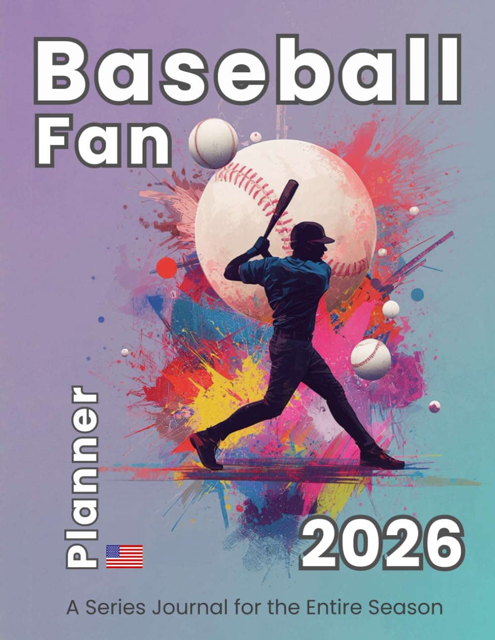 ler totalmente Baseball Season Fan Planner 2026: A Series Journal to Track the Entire Season