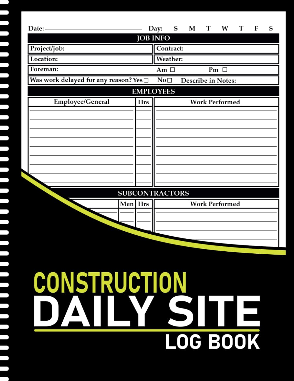 capítulo por capítulo baixar Construction Daily Site Log Book: Construction Site Record Book, Contractors Logbook to Record Daily Activity, Employee, Trade, Sub Contractors, Safety Issues and More.