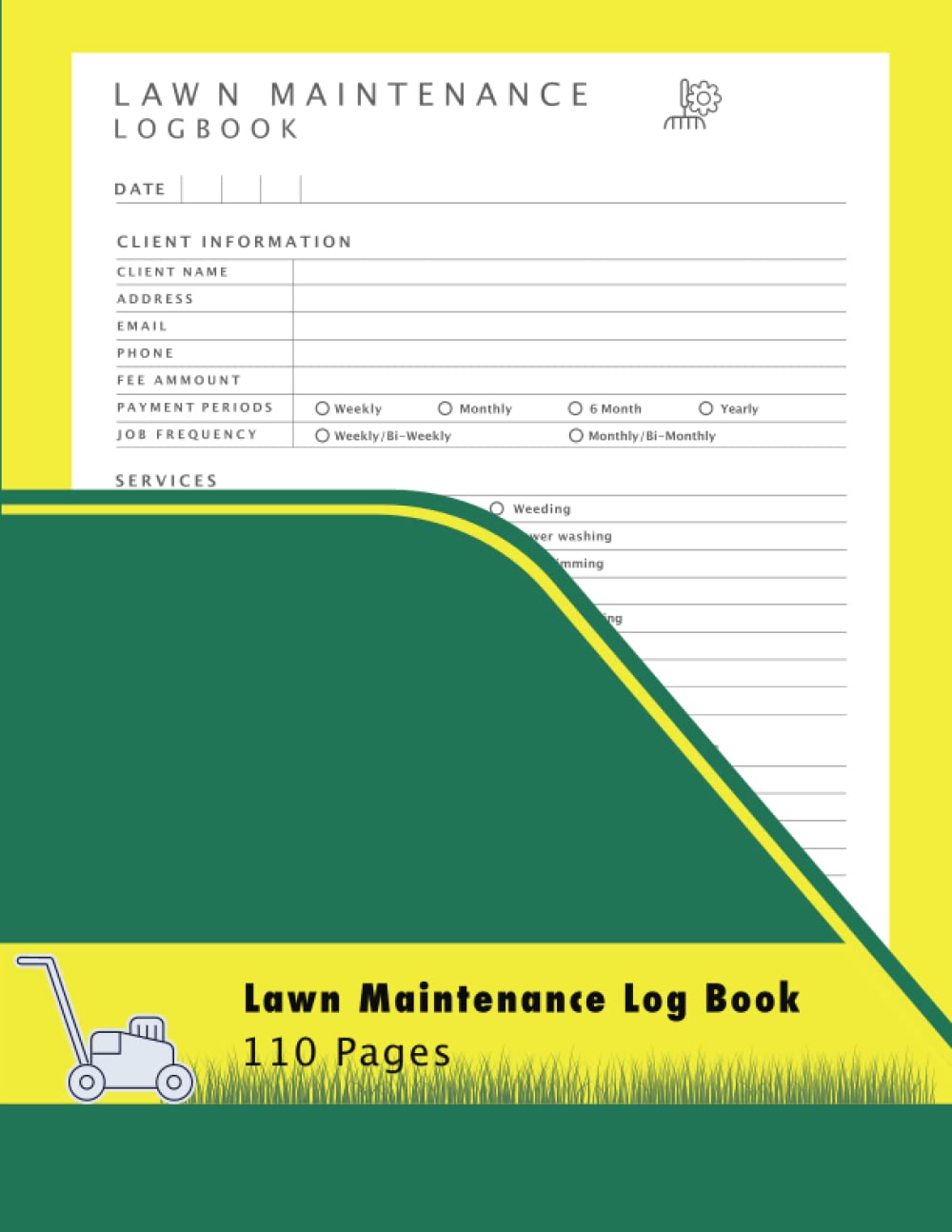ler totalmente Lawn Maintenance Log Book: Lawn Mower Business Book | lawn care client log book simple lawn mowing and landscape in 8,5 x 11 inches, 110 pages | Lawn care client Log book to track client's Information