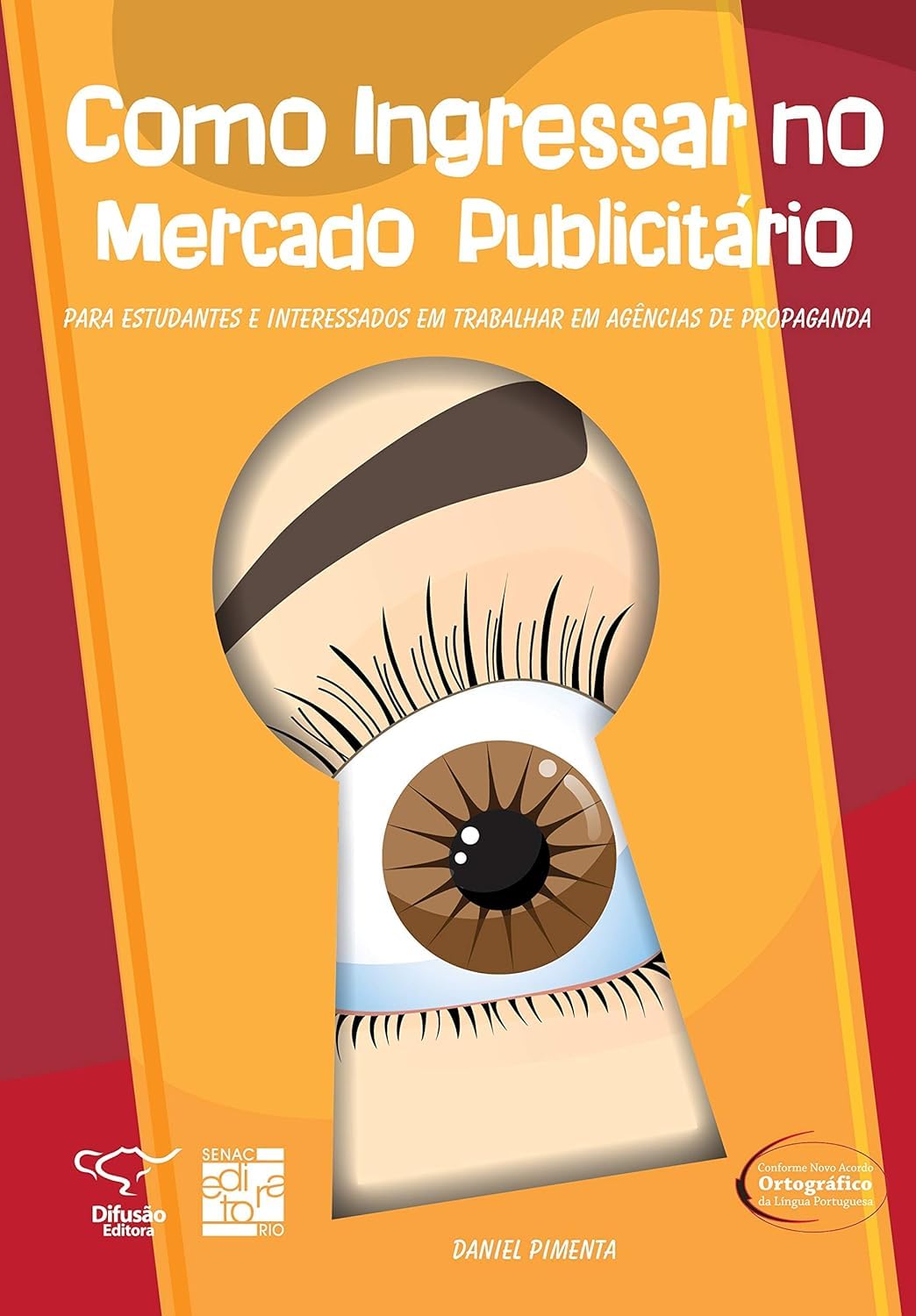 capítulo por capítulo baixar Como ingressar no mercado publicitário: para estudantes e interessados em trabalhar em agências de propaganda