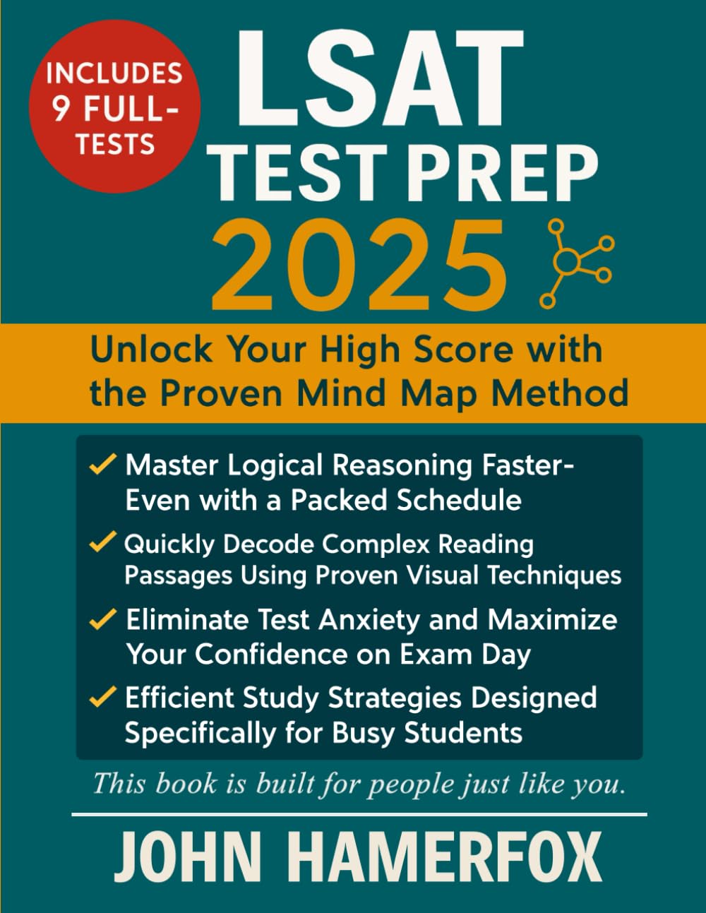 LSAT Test Preparation: The Most Updated Study Guide to Unlock High Scores with Proven Strategies, Structured Study Plans, and Comprehensive Practice... with the Exclusive Mind Maps Learning Method. baixar o livro de graça