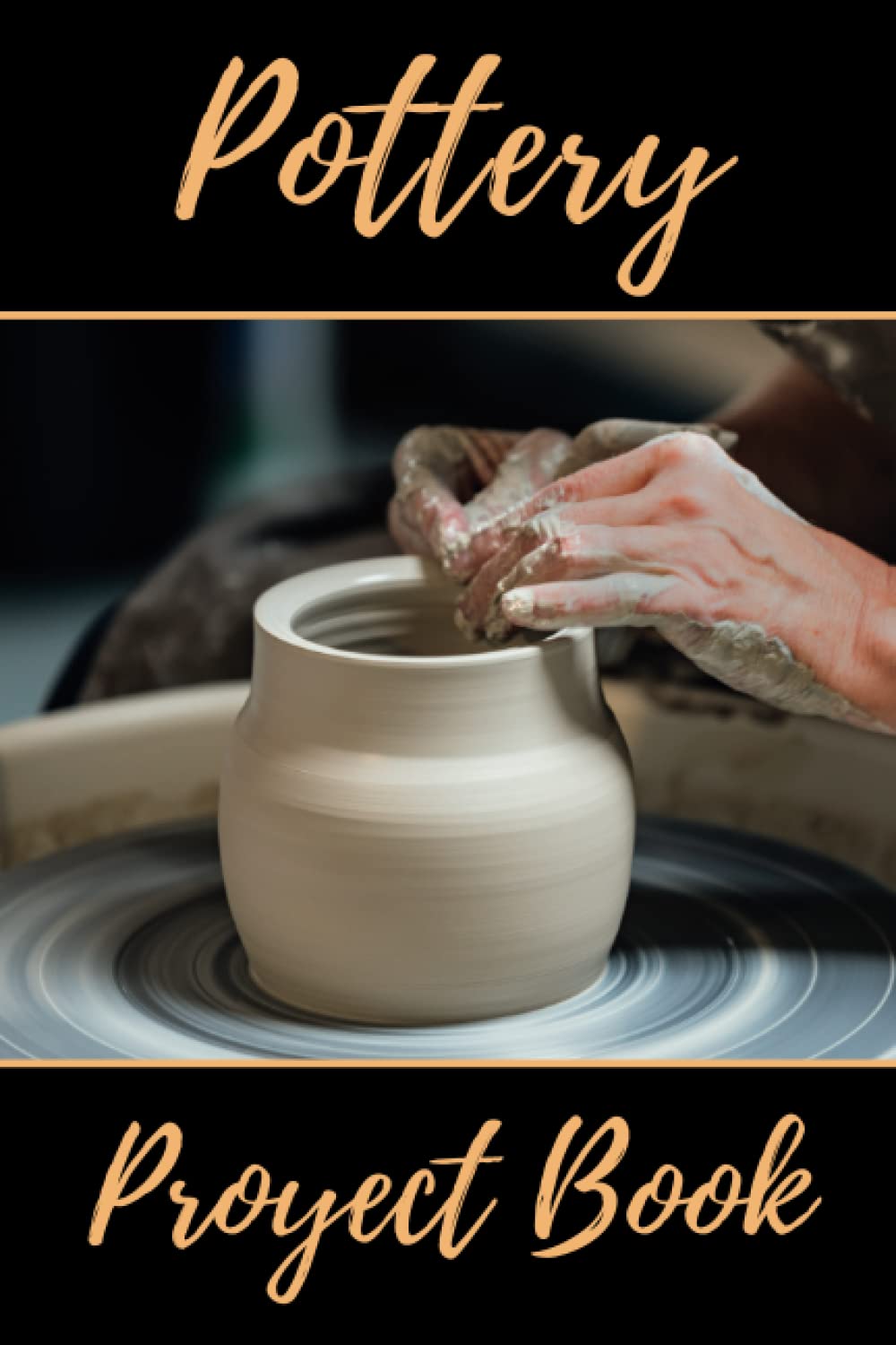 ler totalmente POTTERY PROJECT BOOK: Guided Log book | Record and Organize your Ceramic Work | Gifts for Beginners & Professionals.
