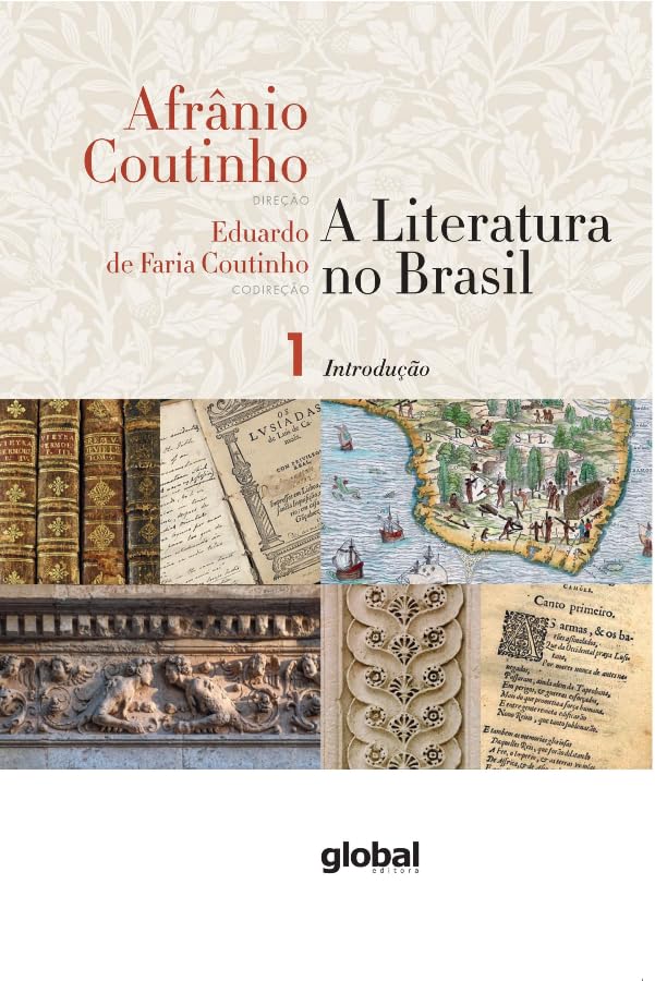 A literatura no Brasil - Introdução geral (Volume 1)