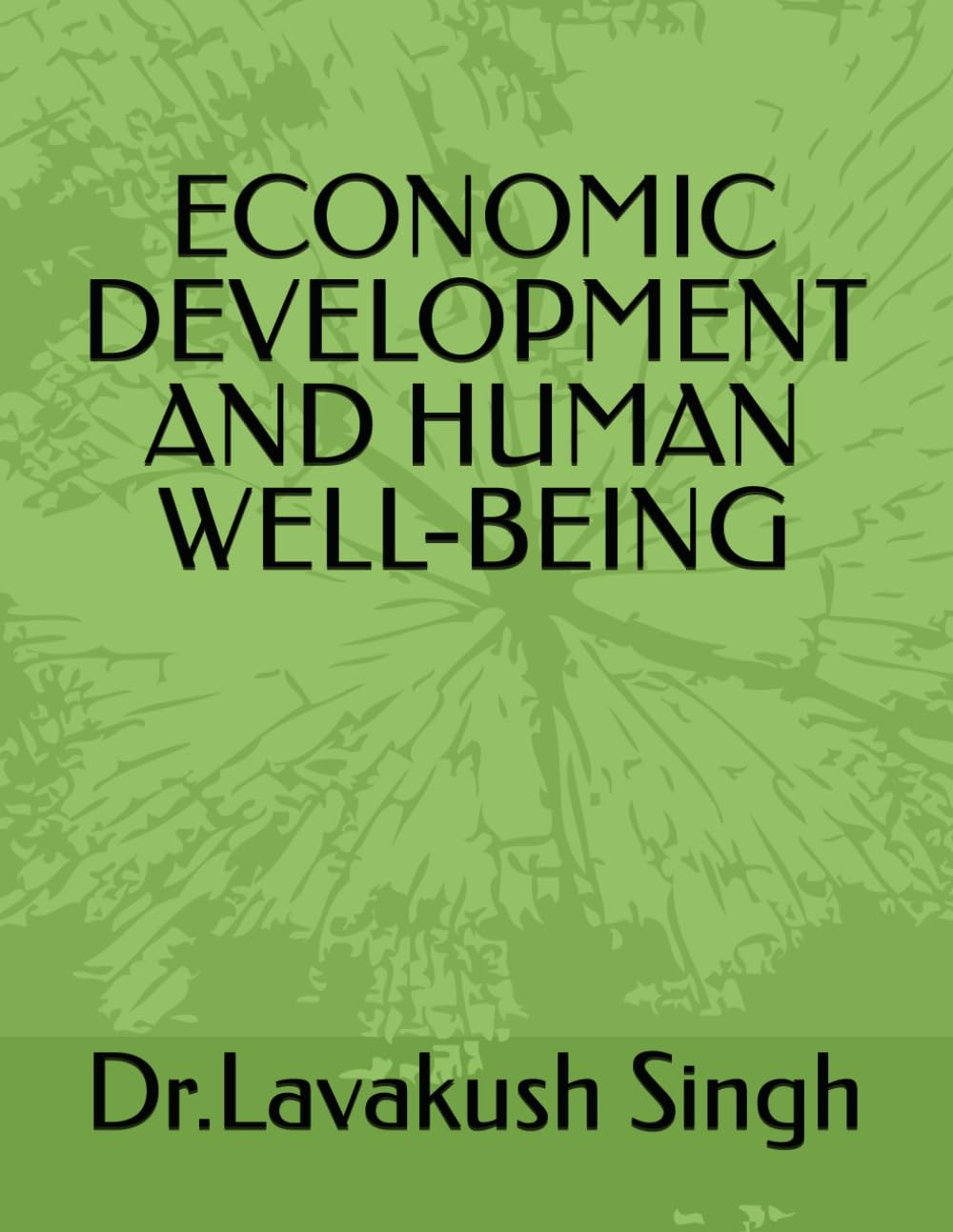 capítulo por capítulo baixar ECONOMIC DEVELOPMENT AND HUMAN WELL-BEING