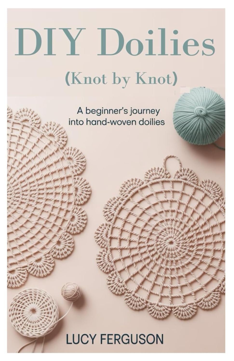 ler totalmente DIY Doilies (Knot by Knot): A Beginner's Journey into Hand-woven Doilies