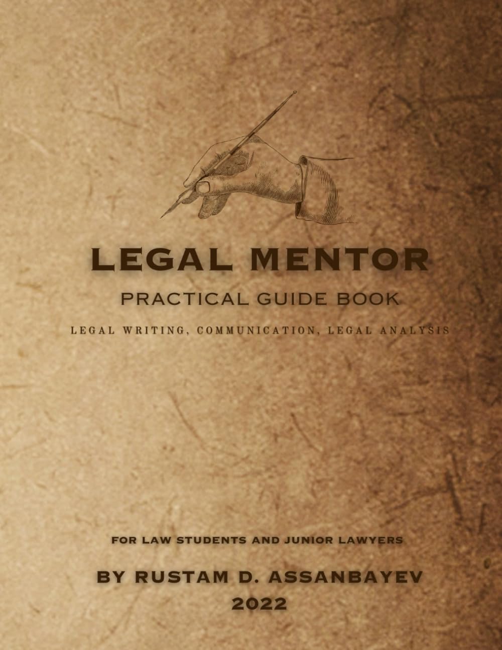 LEGAL MENTOR: Legal writing, communication, Legal analysis baixar o livro de graça