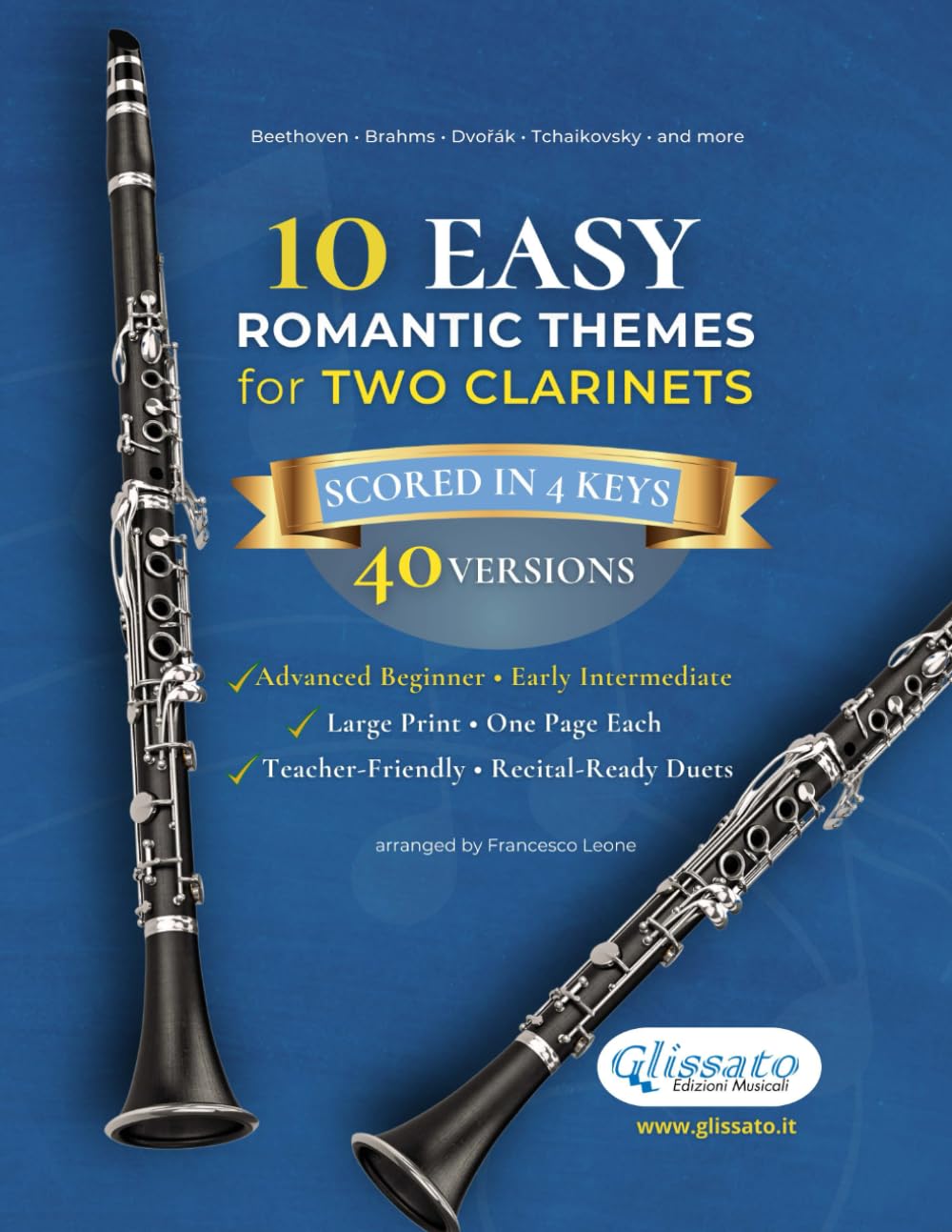 10 Easy Romantic Themes for Two Clarinets: Scored in 4 Keys (40 Versions) • Large Print • One Page Each • Teacher-Friendly • Recital-Ready Duets baixar o livro de graça