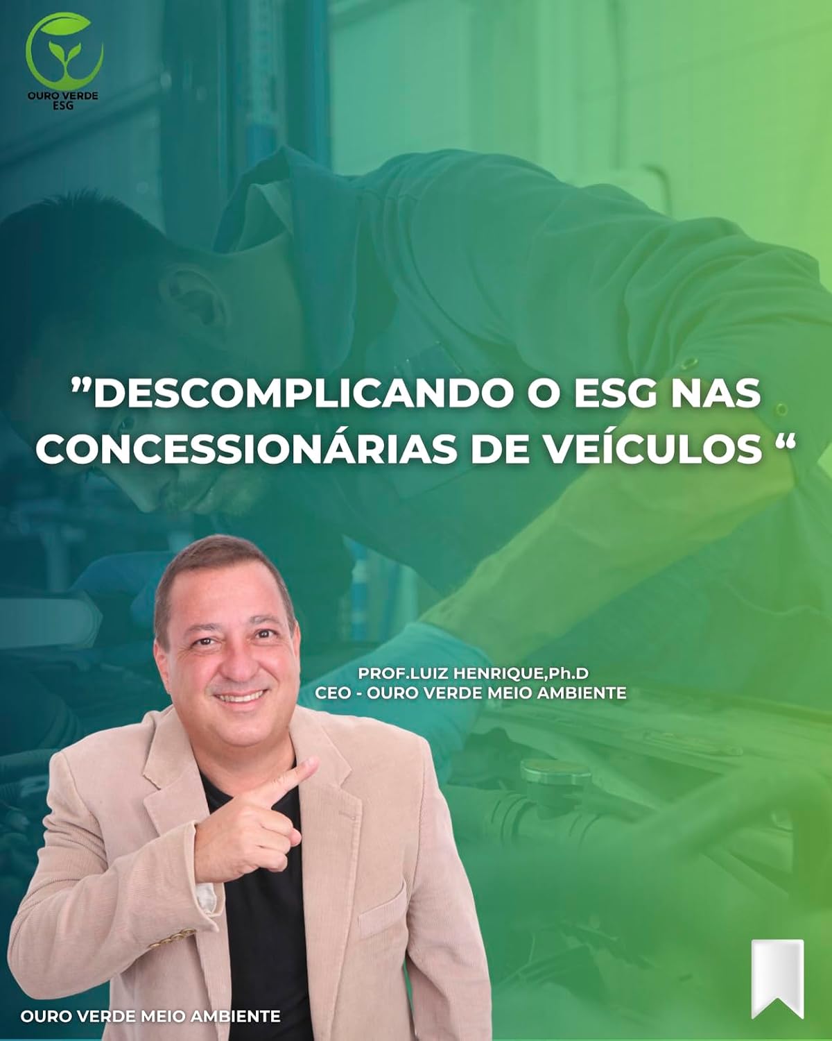 Descomplicando o ESG- Environmental Social Governance: O que toda Concessionária de veículos deve saber! baixar o livro de graça