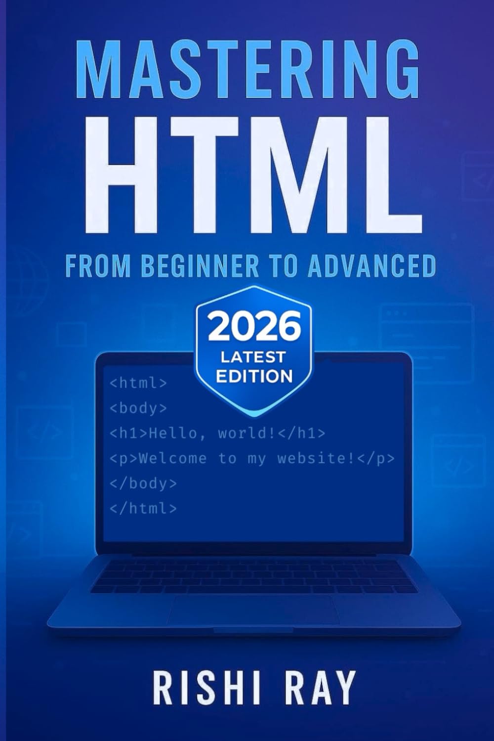 ler totalmente Complete HTML in One Book: Master HTML from Beginner to Advanced - Build Websites with HTML5: Learn HTML, HTML5, Web Design, Responsive Design, Forms,... Series: From Beginner to Full-Stack Mastery)