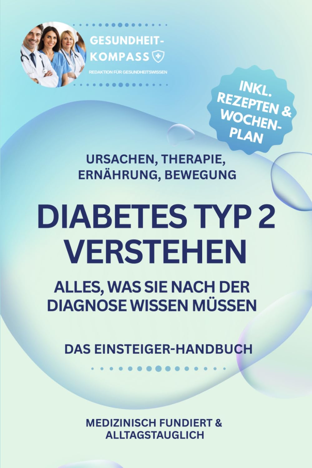 DIABETES TYP 2 VERSTEHEN - Alles, was Sie nach der Diagnose wissen müssen: Das Einsteiger-Handbuch zu Ursachen, Therapie, Ernährung, Bewegung inkl.... fundiert und alltagstauglich (German Edition) baixar o livro de graça