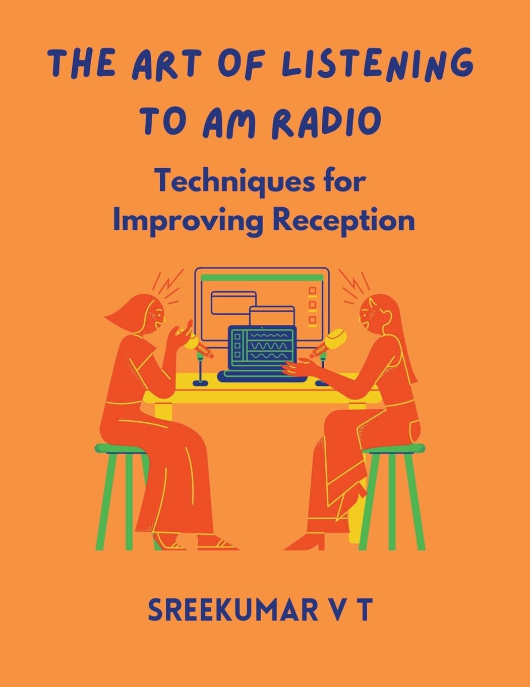 The Art of Listening to AM Radio: Techniques for Improving Reception baixar livro de graça