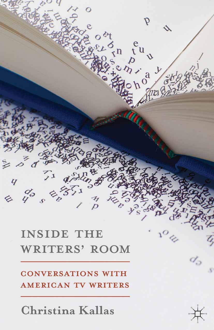 Inside The Writers' Room: Conversations with American TV Writers baixar livro de graça