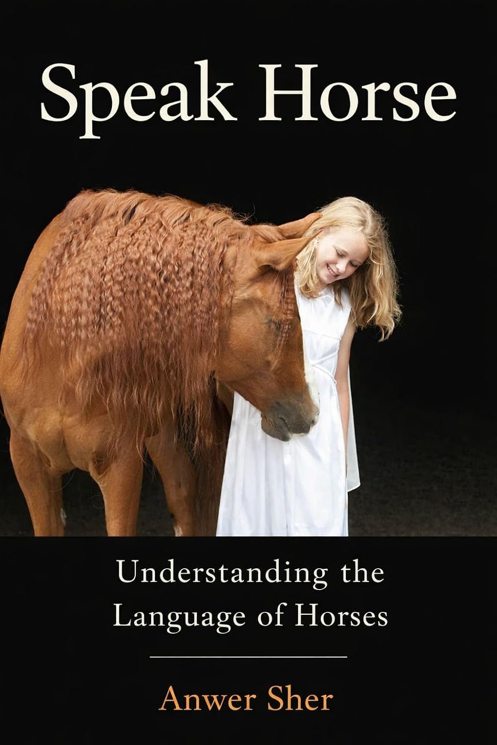 ler totalmente Speak Horse: Understanding The Language of Horses (English Edition)