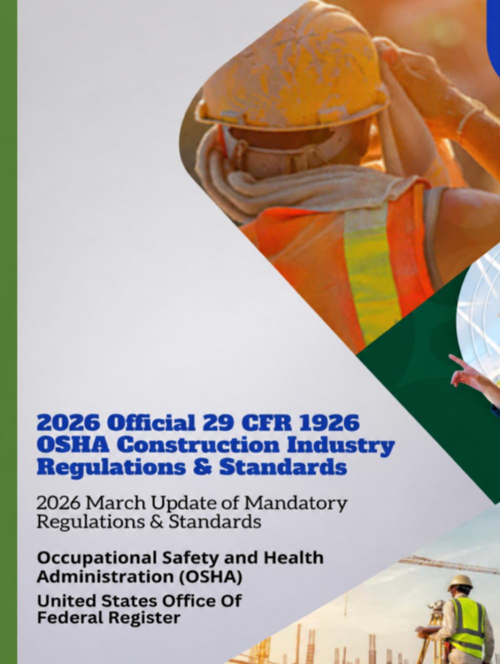 2026 Official 29 CFR 1926 OSHA Construction Industry Regulations & Standards: 2026 March Update of Mandatory Regulations & Standards baixar o livro de graça