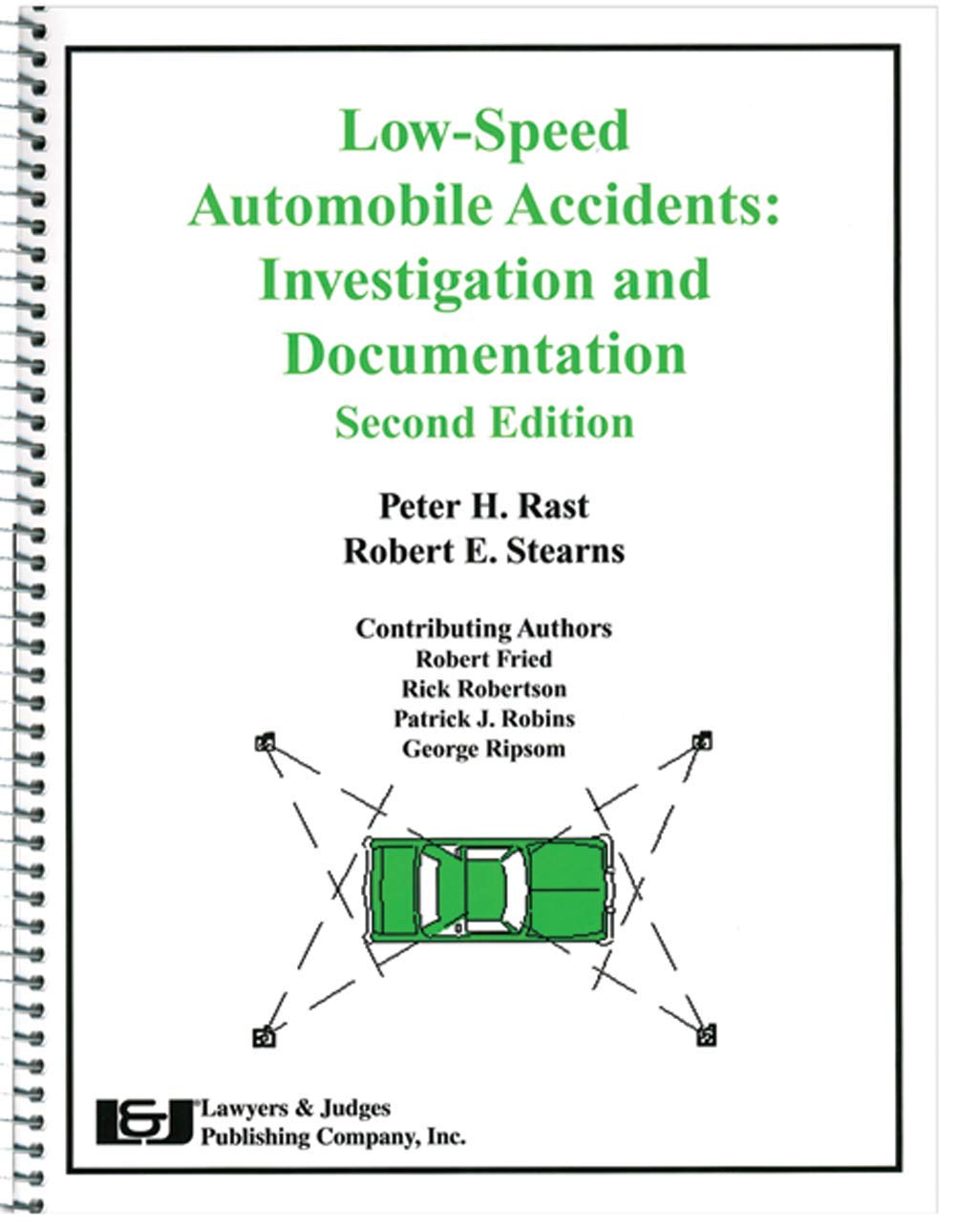 Low-Speed Automobile Accidents: Investigation and Documentation, Second Edition (English Edition) baixar livro de graça