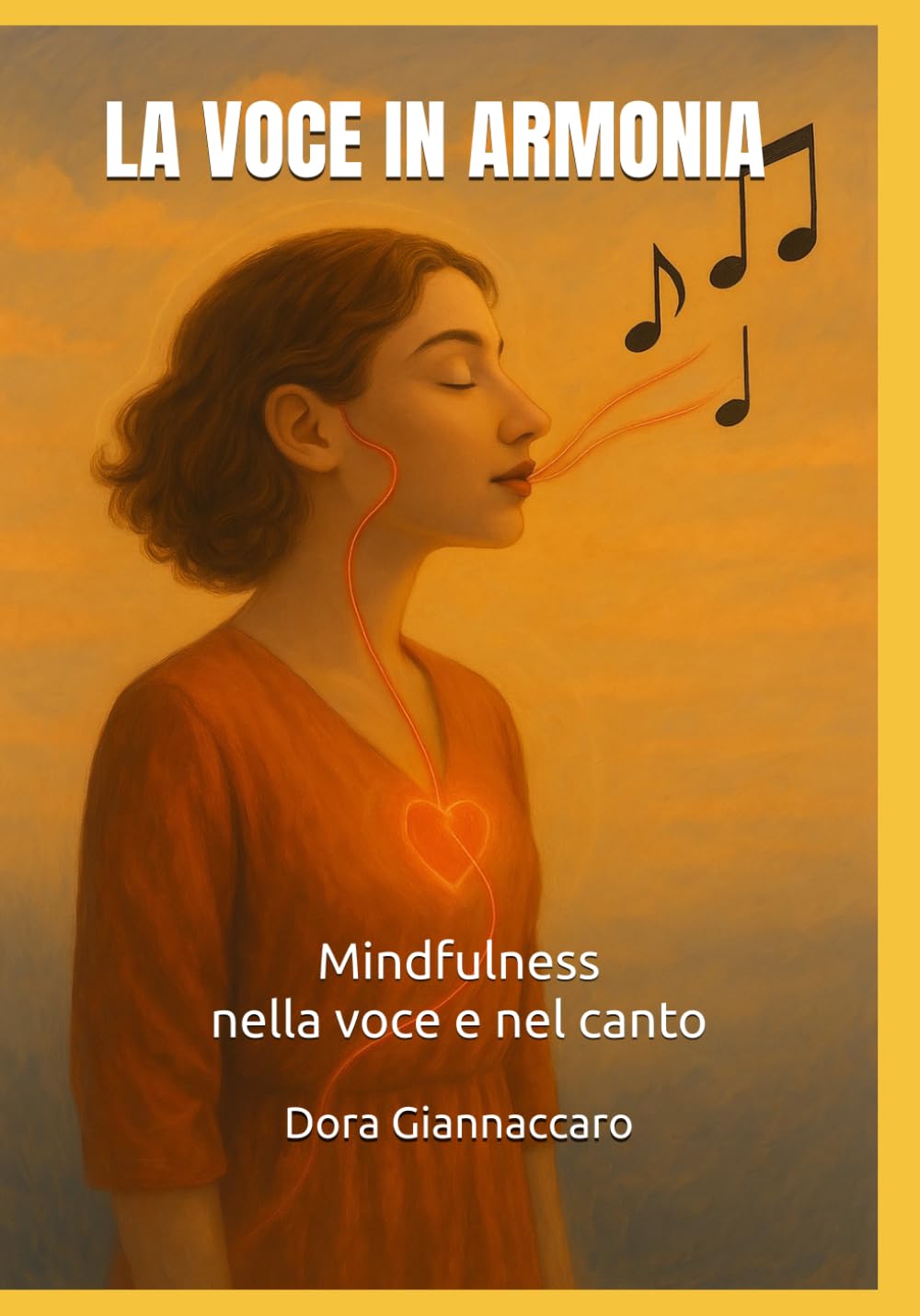 LA VOCE IN ARMONIA: Mindfulness nella voce e nel canto (Italian Edition) baixar o livro de graça