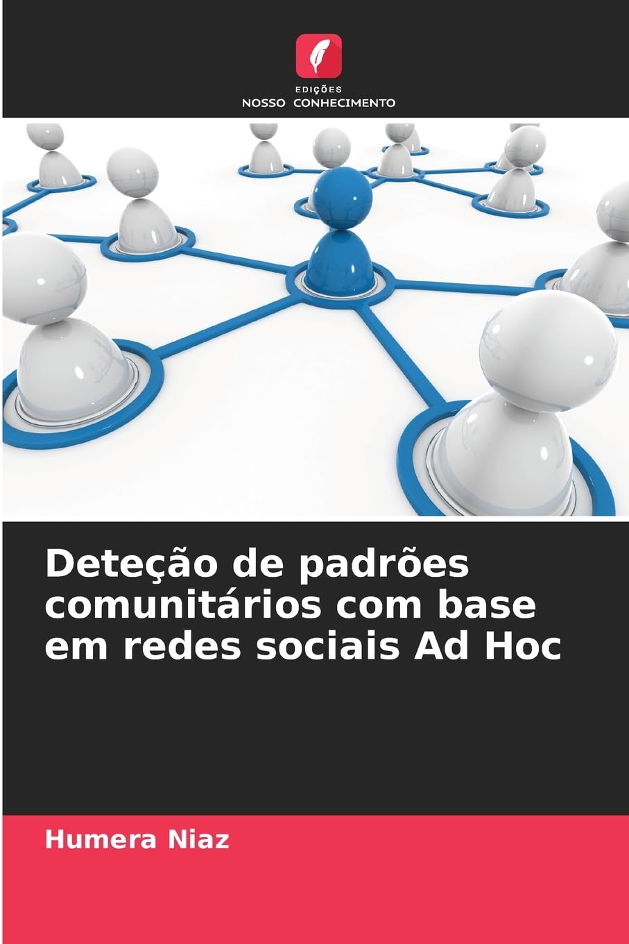 Deteção de padrões comunitários com base em redes sociais Ad Hoc baixar o livro de graça