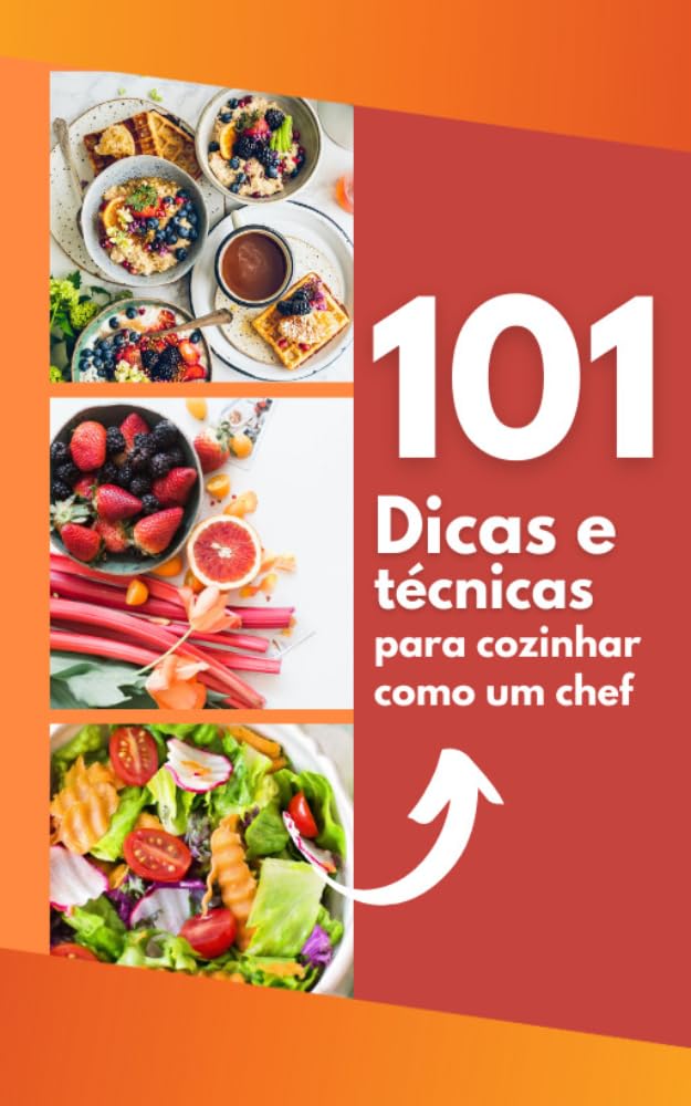 capítulo por capítulo baixar 101 dicas e técnicas para cozinhar como um chefe