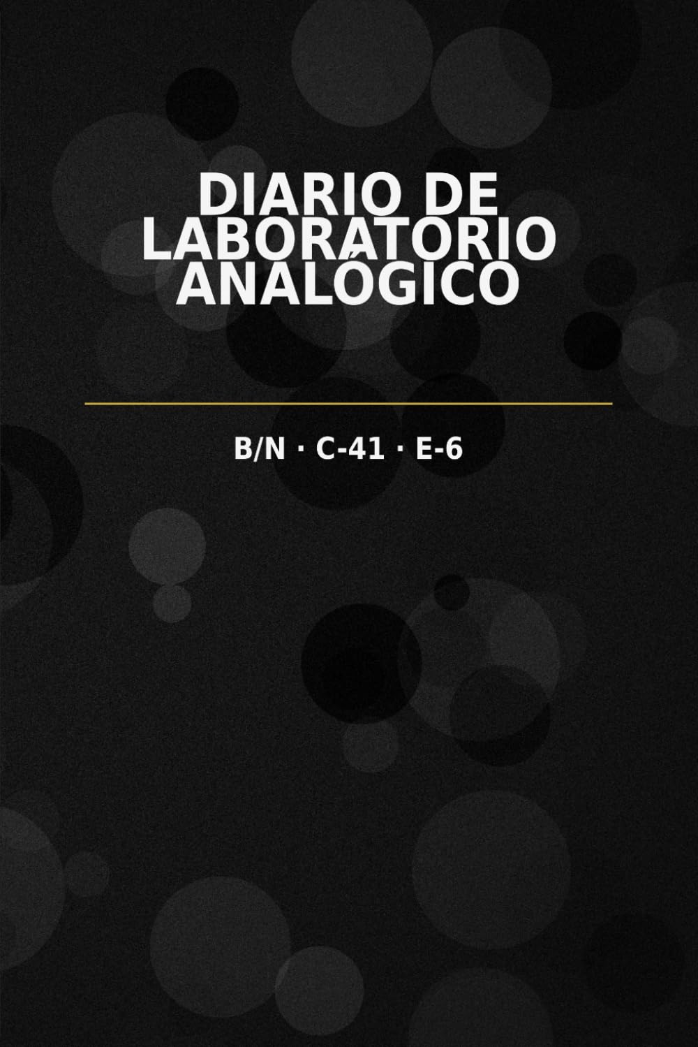 ler totalmente DIARIO DE LABORATORIO ANALOGICO (Spanish Edition)