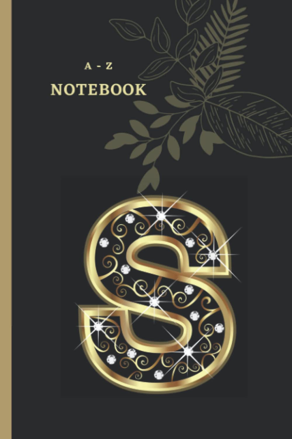 capítulo por capítulo baixar S: Personalized Initial Monogram Alphabetical Notebook | Gold and Diamond S Initial Monogram: A to Z Notebook personalized for Women and Girls 6"x9" inch. Christmas gift, birthday gift idea