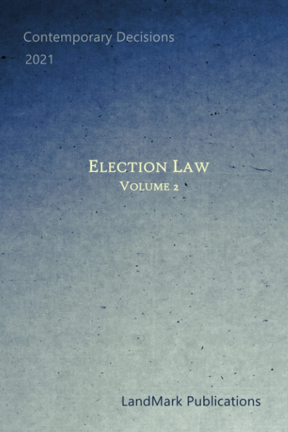 ler totalmente Election Law: Volume 2