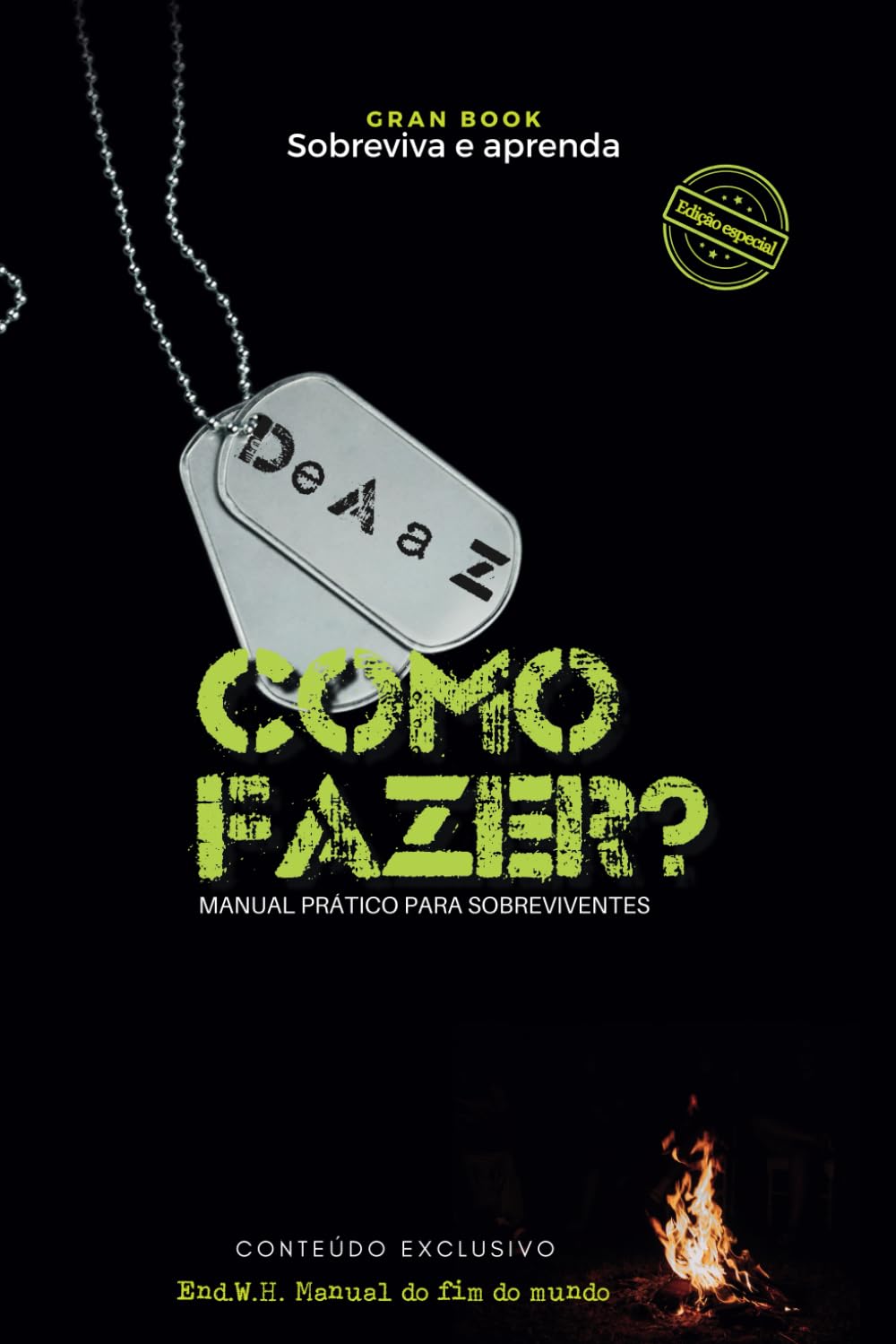 De A a Z como Fazer?: Aprenda a fazer para sobreviver! (Sobrevivente) (Portuguese Edition) baixar o livro de graça