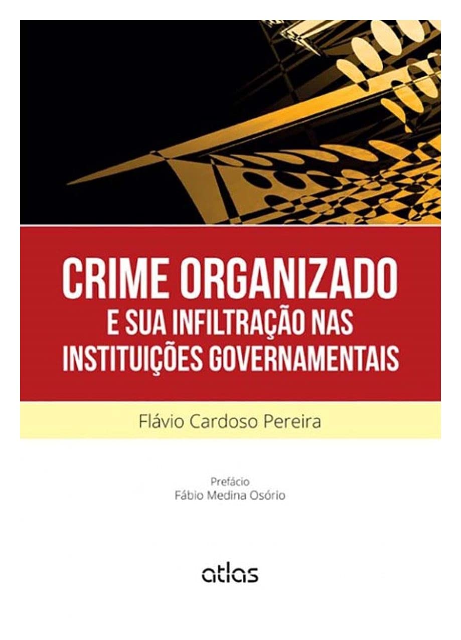 capítulo por capítulo baixar Crime Organizado E Sua Infiltração Nas Instituições Governamentais