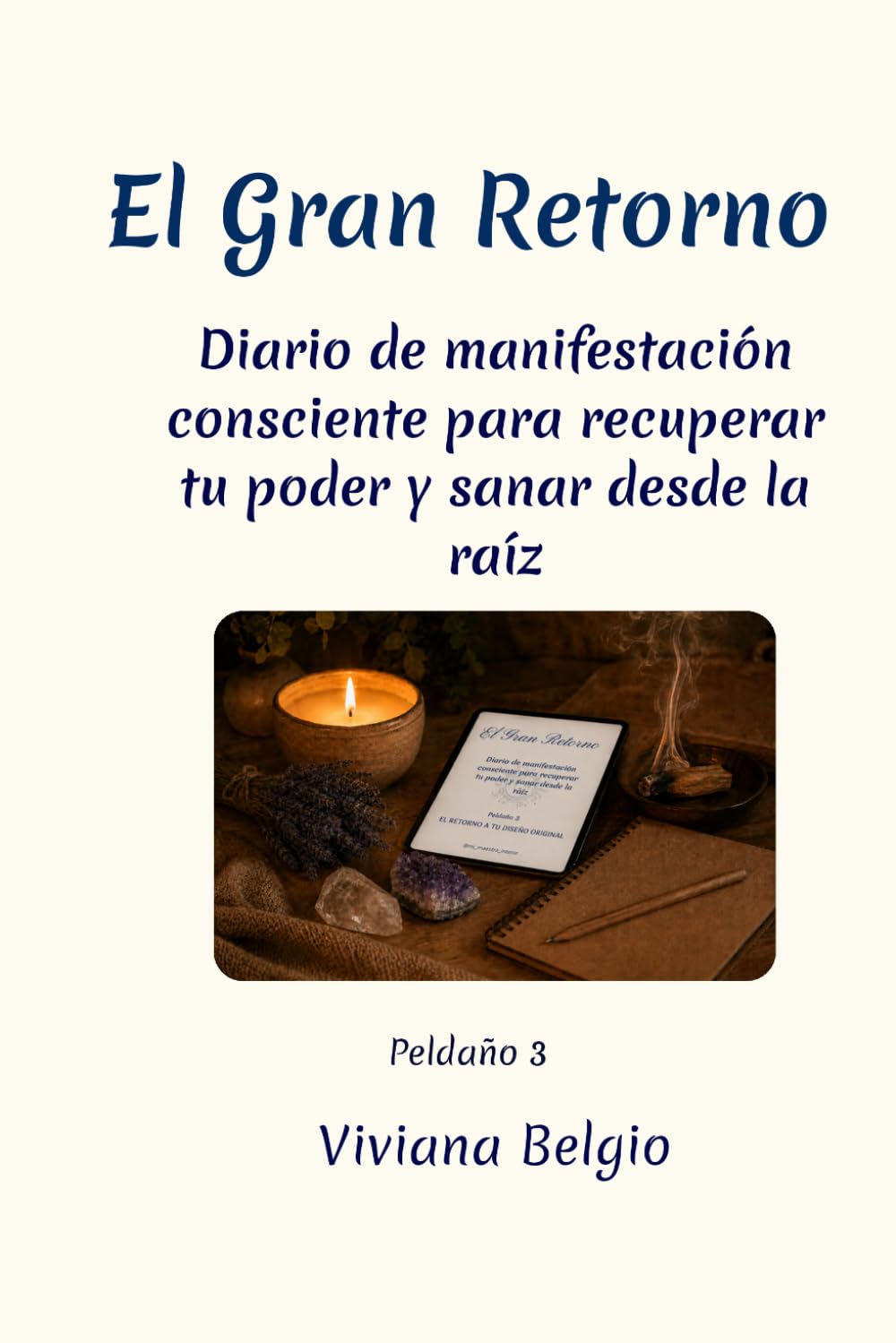 El Gran Retorno: El Retoro a Tu Diseño Original (Spanish Edition) baixar o livro de graça