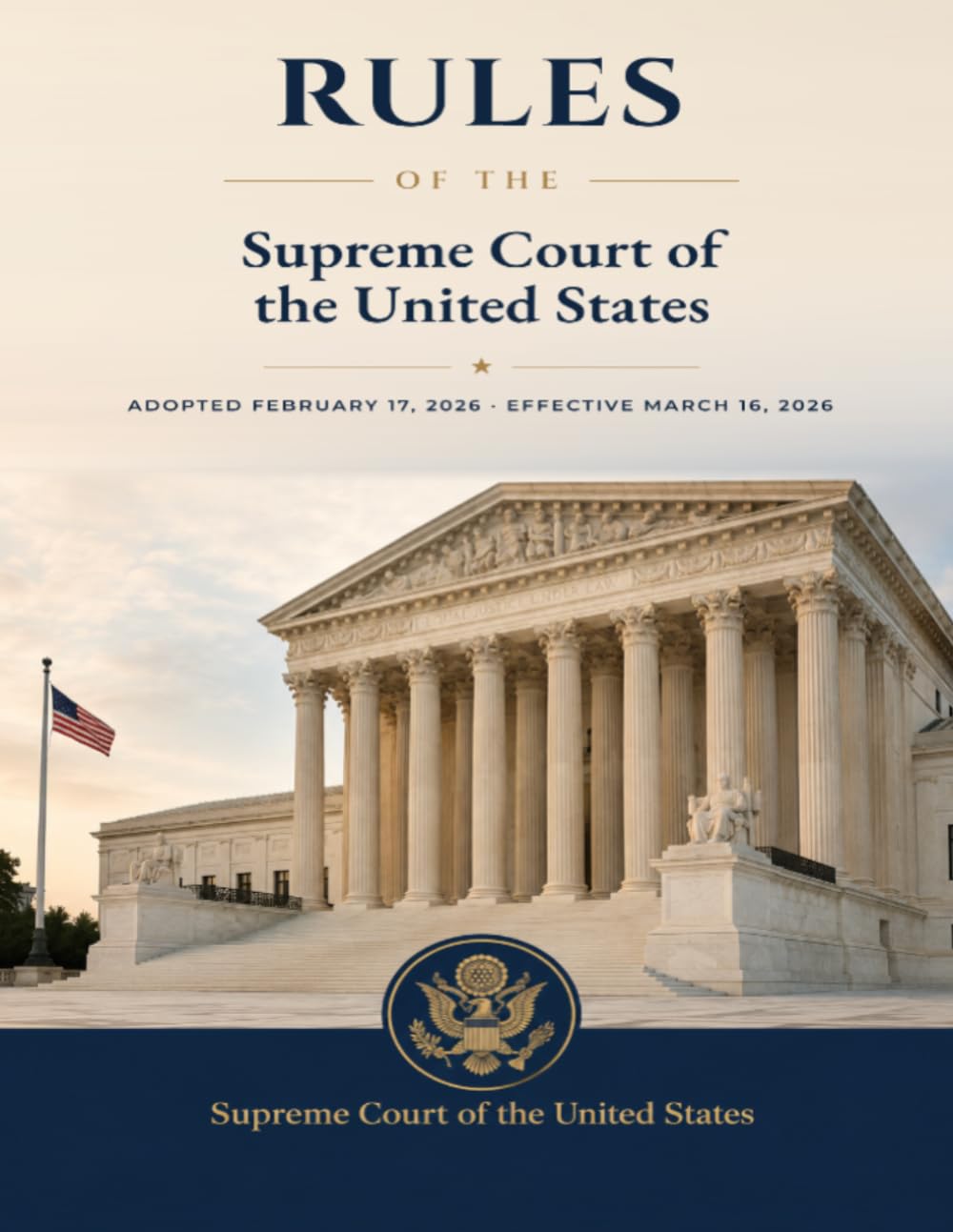 Rules of the Supreme Court of the United States: Adopted February 17, 2026, Effective March 16, 2026 baixar livro de graça