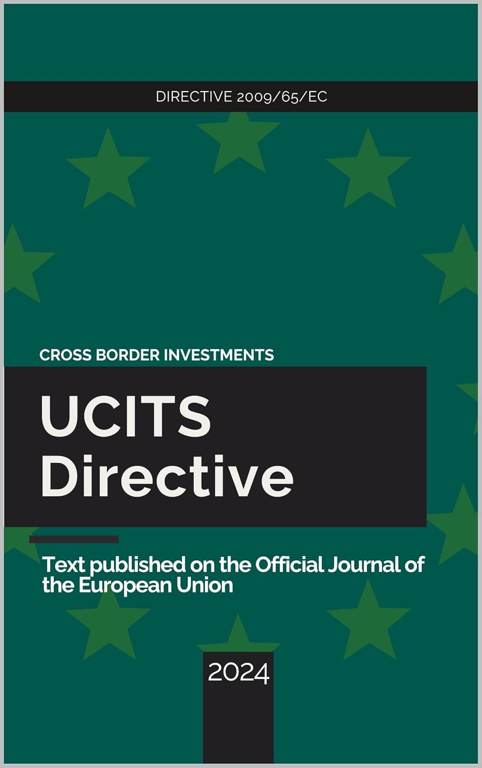 capítulo por capítulo baixar UCITS - Undertakings for Collective Investment in Transferable Securities: Full, updated text of EU Directive 2009/65/EC (English Edition)
