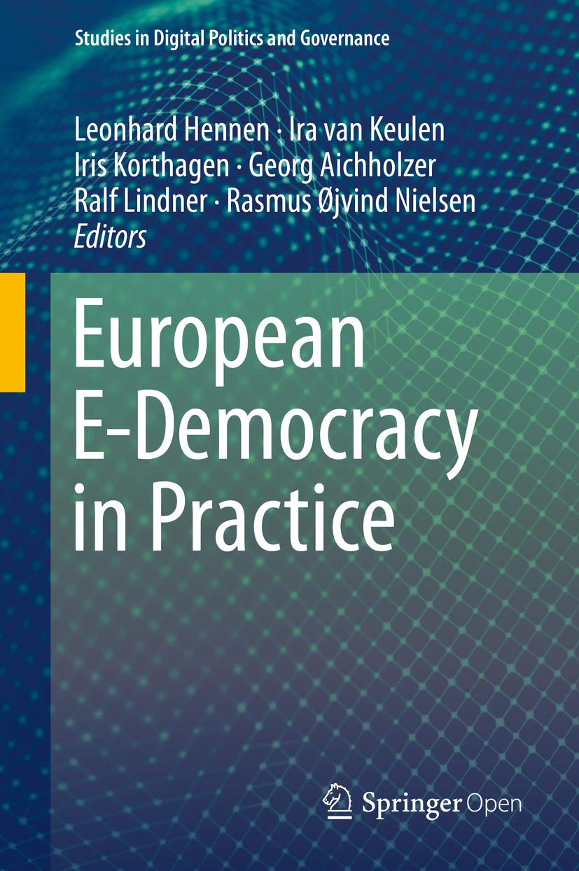 European E-Democracy in Practice (Studies in Digital Politics and Governance) (English Edition) baixar o livro de graça