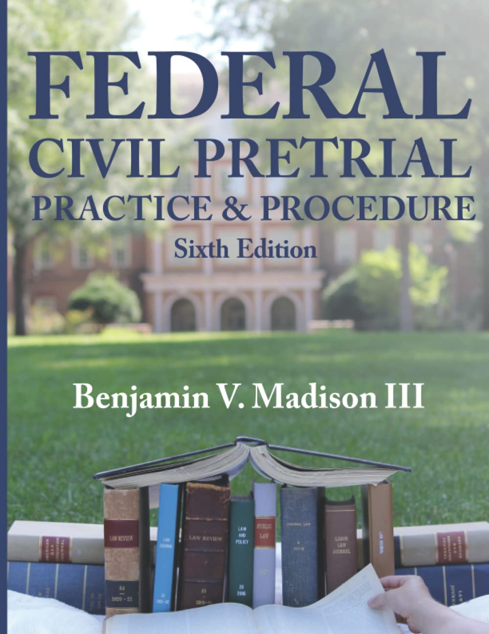 Federal Civil Pretrial Practice & Procedure